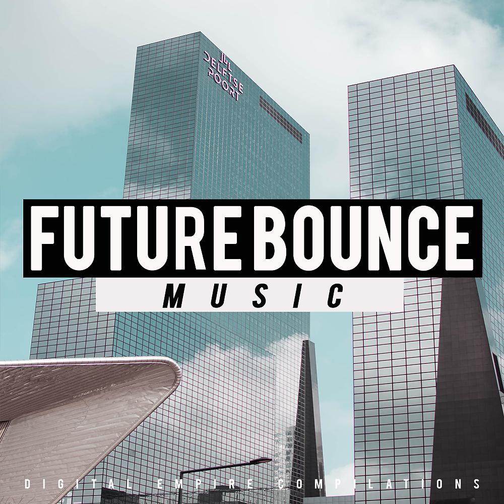 Постер альбома Future Bounce Music