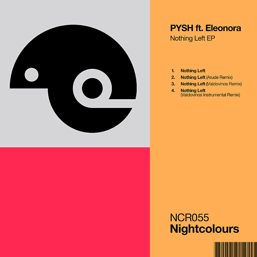 PYSH - Nothing Left