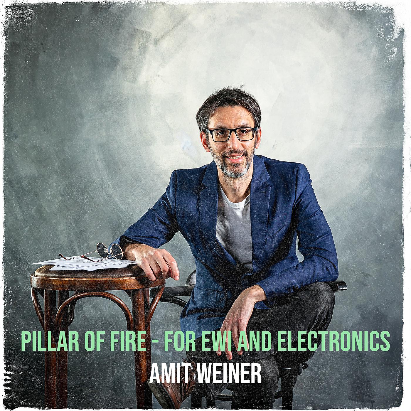 Постер альбома Pillar of Fire - For Ewi and Electronics