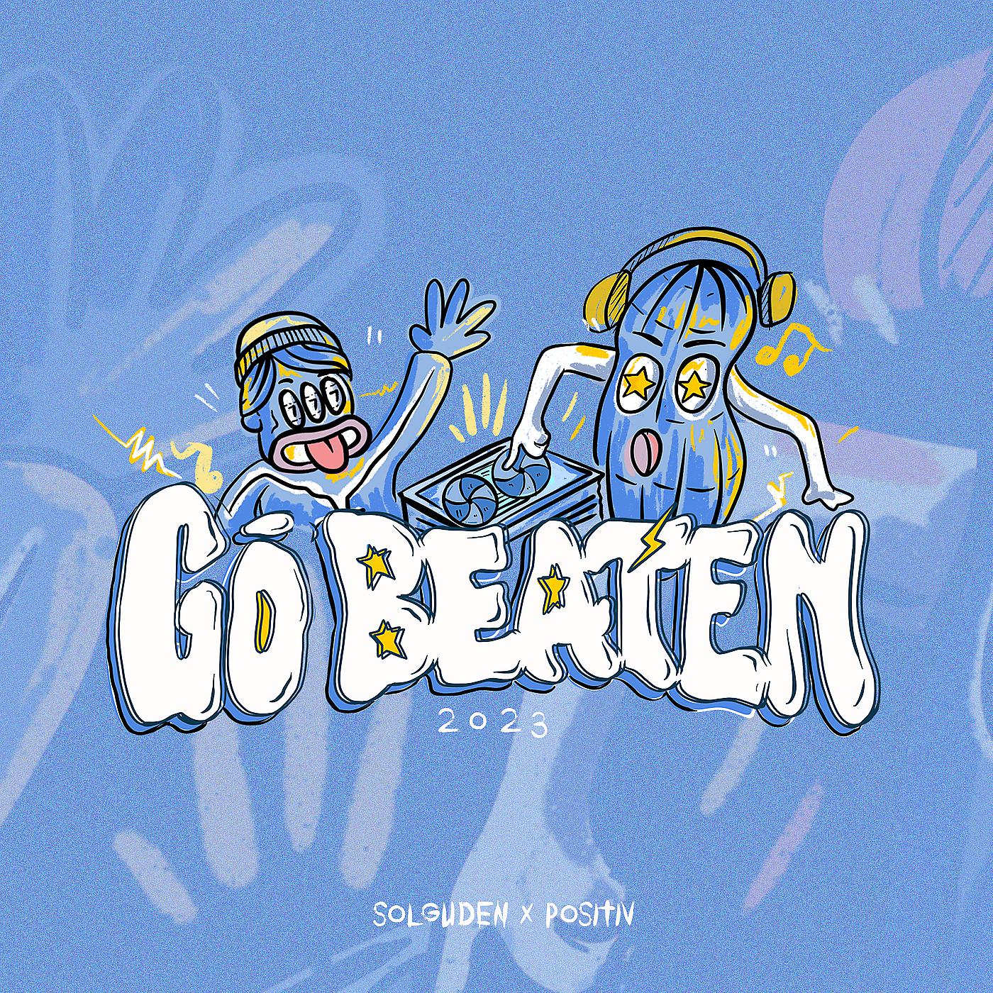 Постер альбома Go Beaten 2023