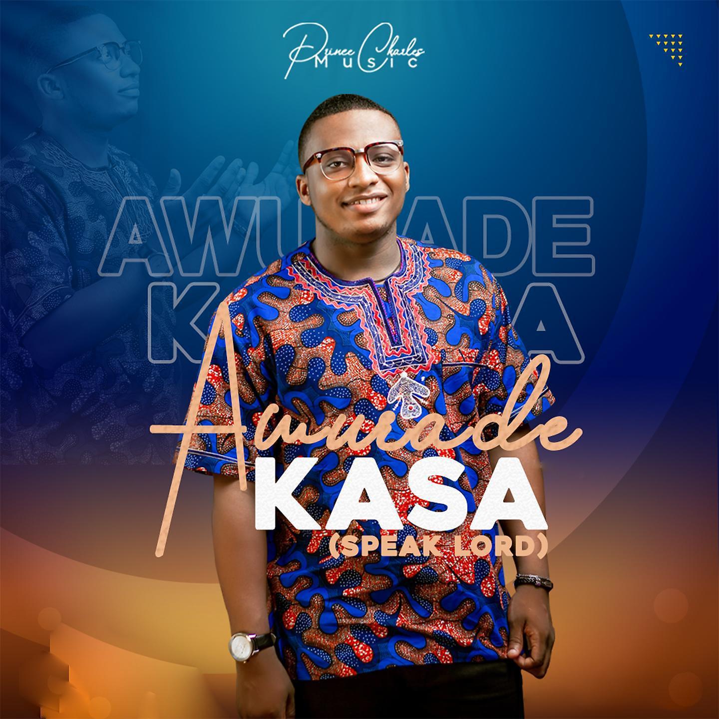 Постер альбома Awurade Kasa (Speak Lord)