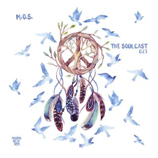 The Soulcast 021 (Mixed by M.O.S.)