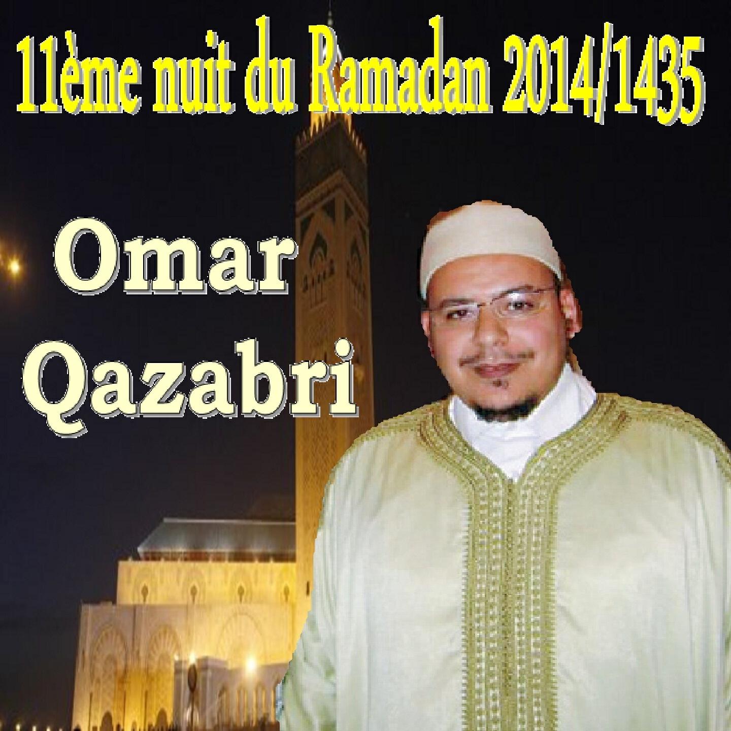 Omar Qazabri - 11e nuit du ramadan 2014/1435, pt. 1 (Warch)