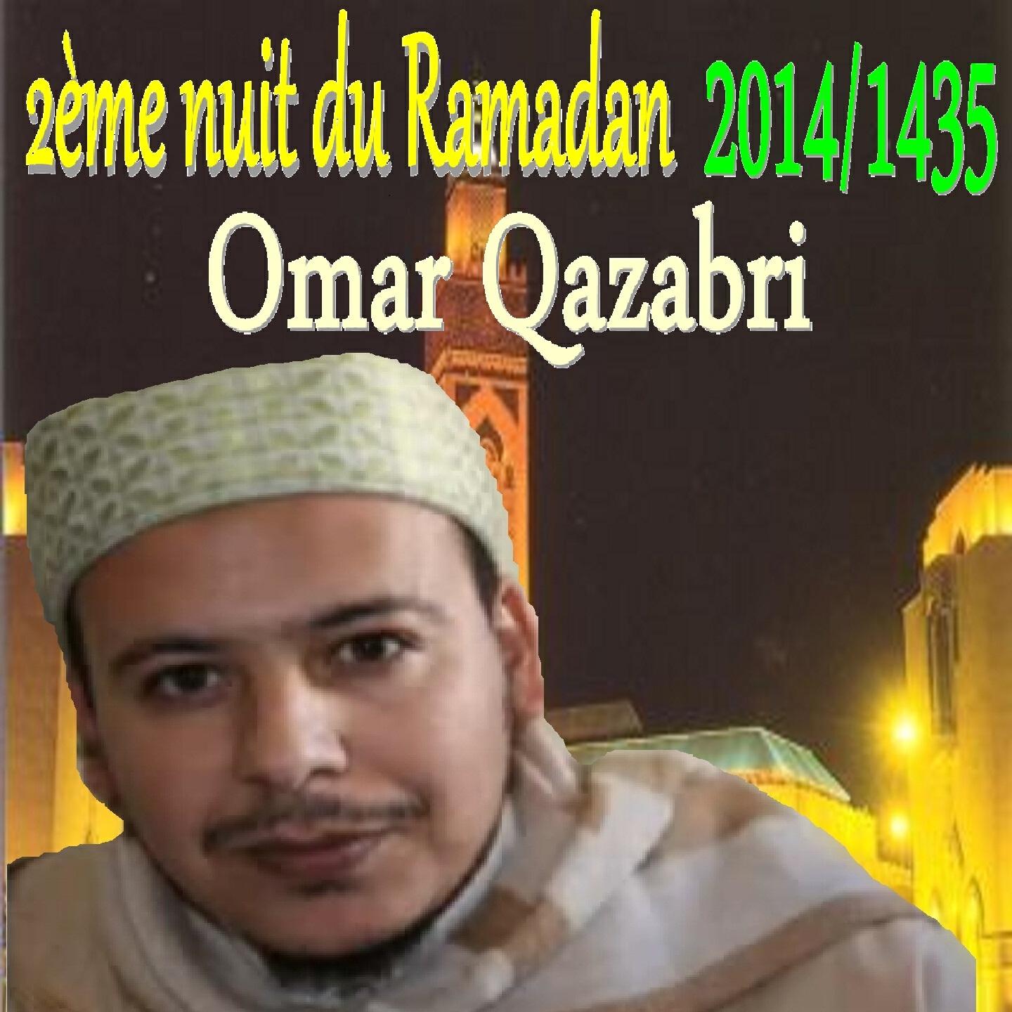 Omar Qazabri - 2e nuit du ramadan 2014/1435, pt. 2 (Warch)