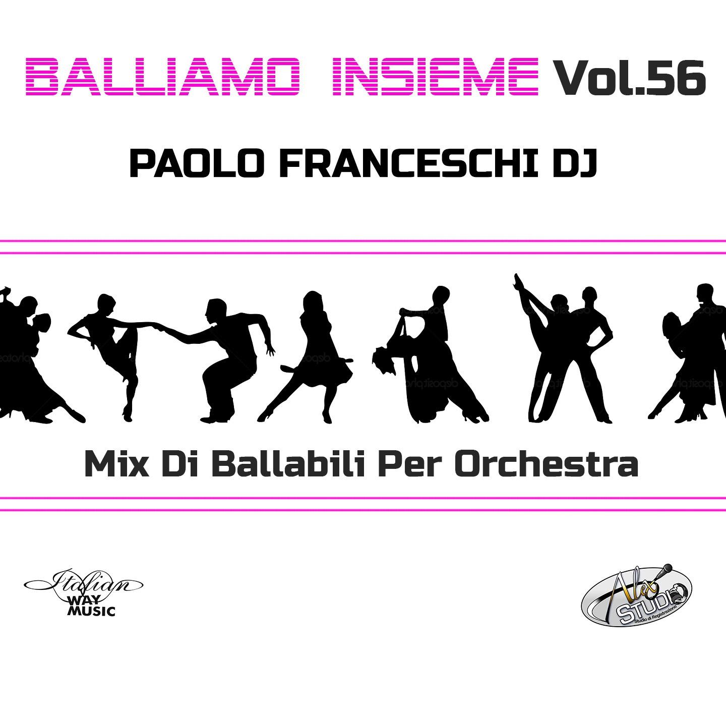 Постер альбома Balliamo Insieme, Vol. 56 (Mix di ballabili per orchestre)