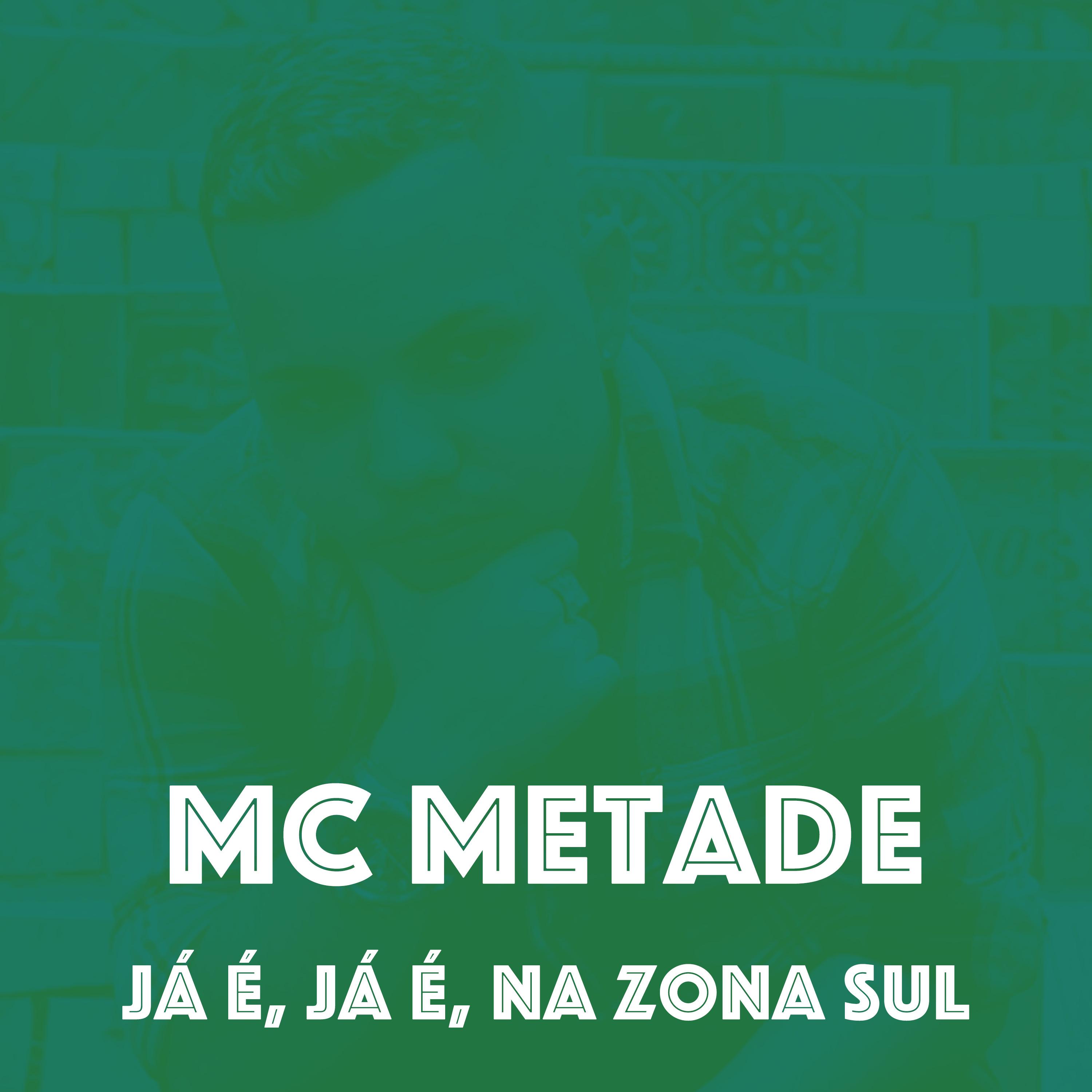 Постер альбома Já É, Já É, na Zona Sul