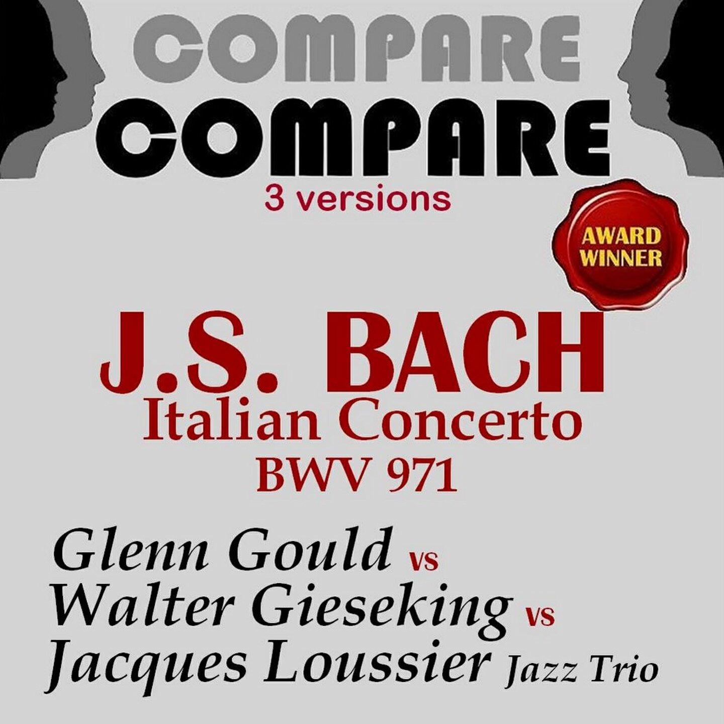 Glenn Gould - Italienisches Konzert in F Major, BWV 971: II. Andante