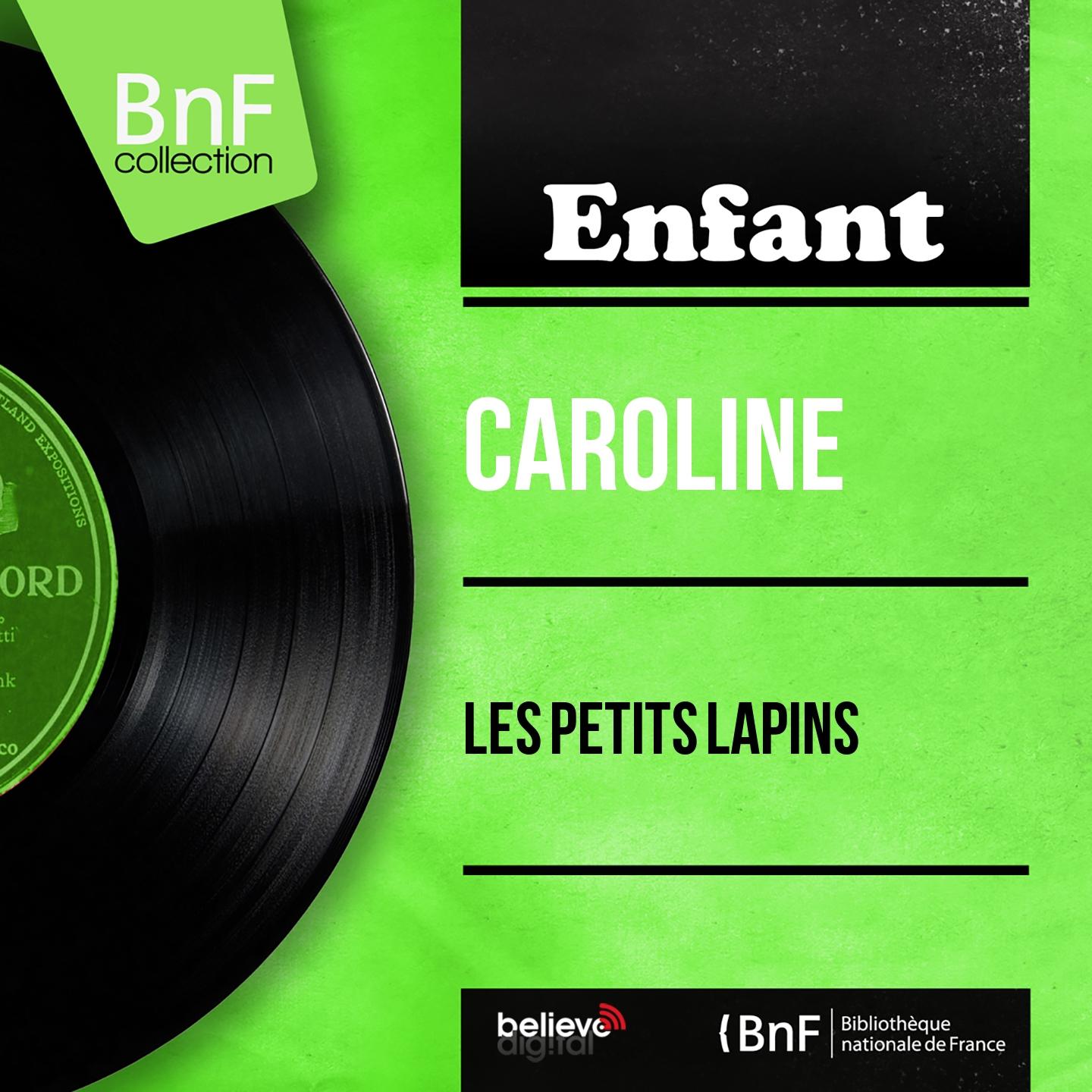 Постер альбома Les petits lapins (Mono Version)