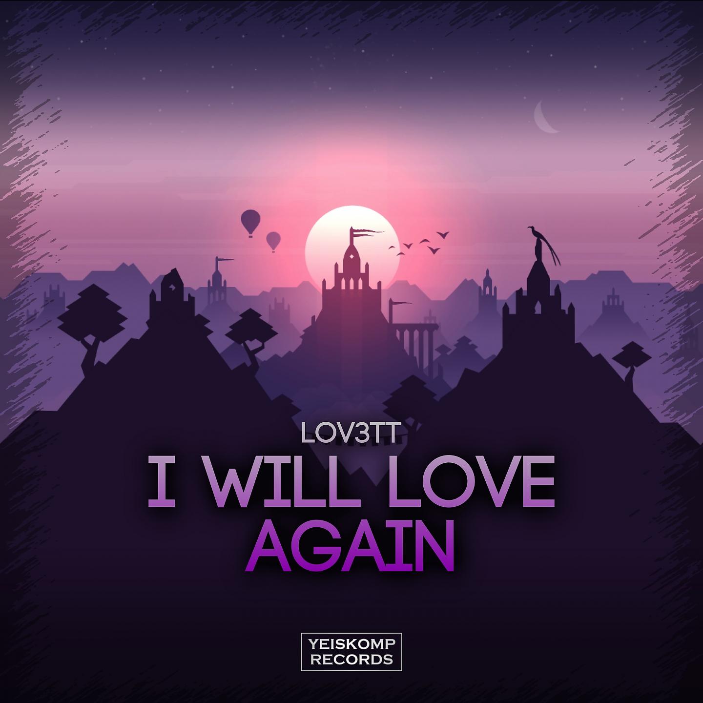 Постер альбома I Will Love Again