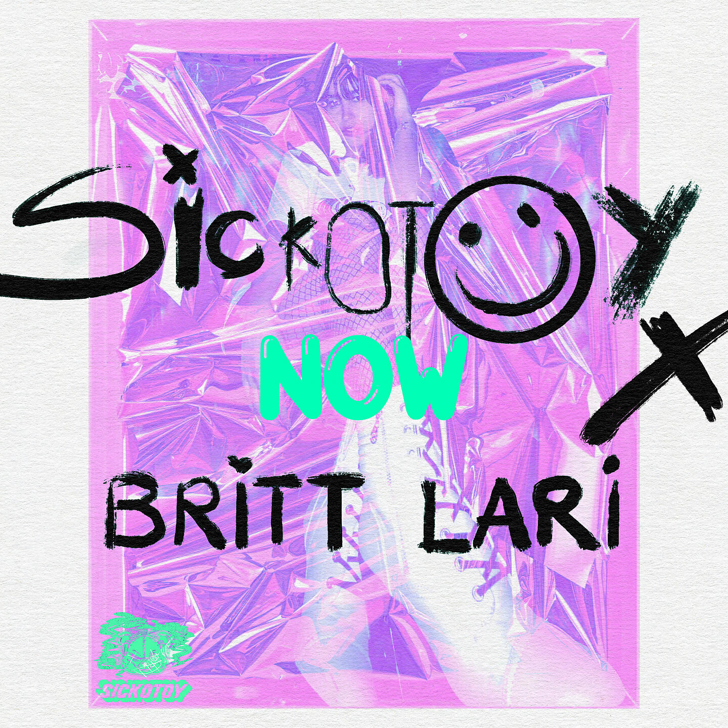 SICKOTOY - Now
