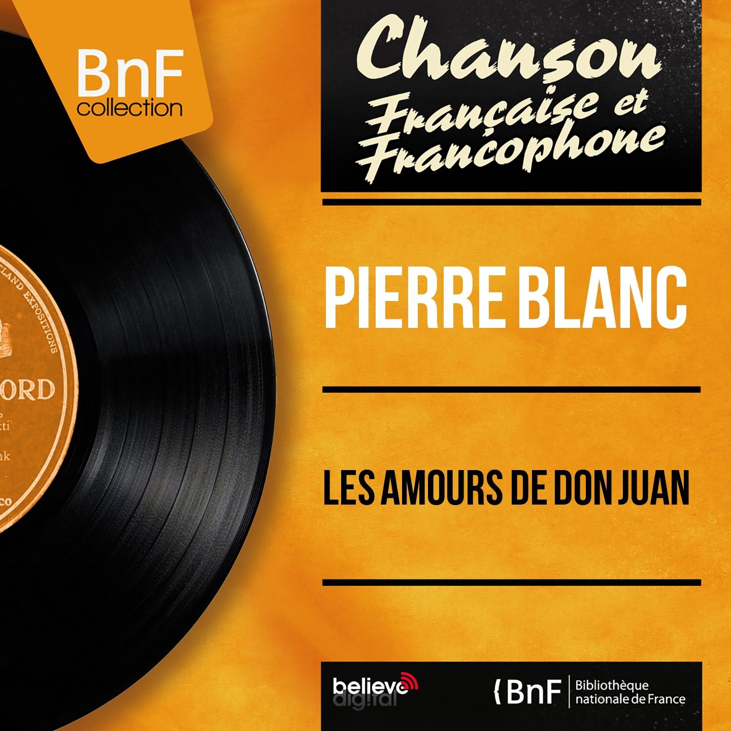 Постер альбома Les amours de Don Juan (Mono Version)
