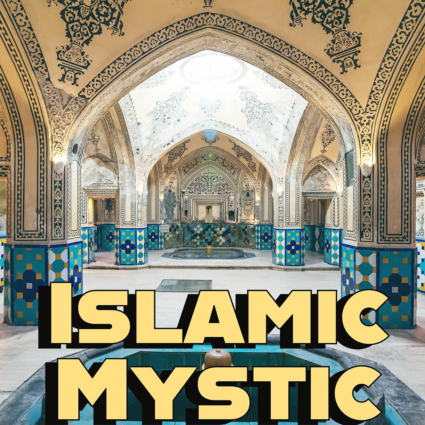 Постер альбома Islamic Mystic