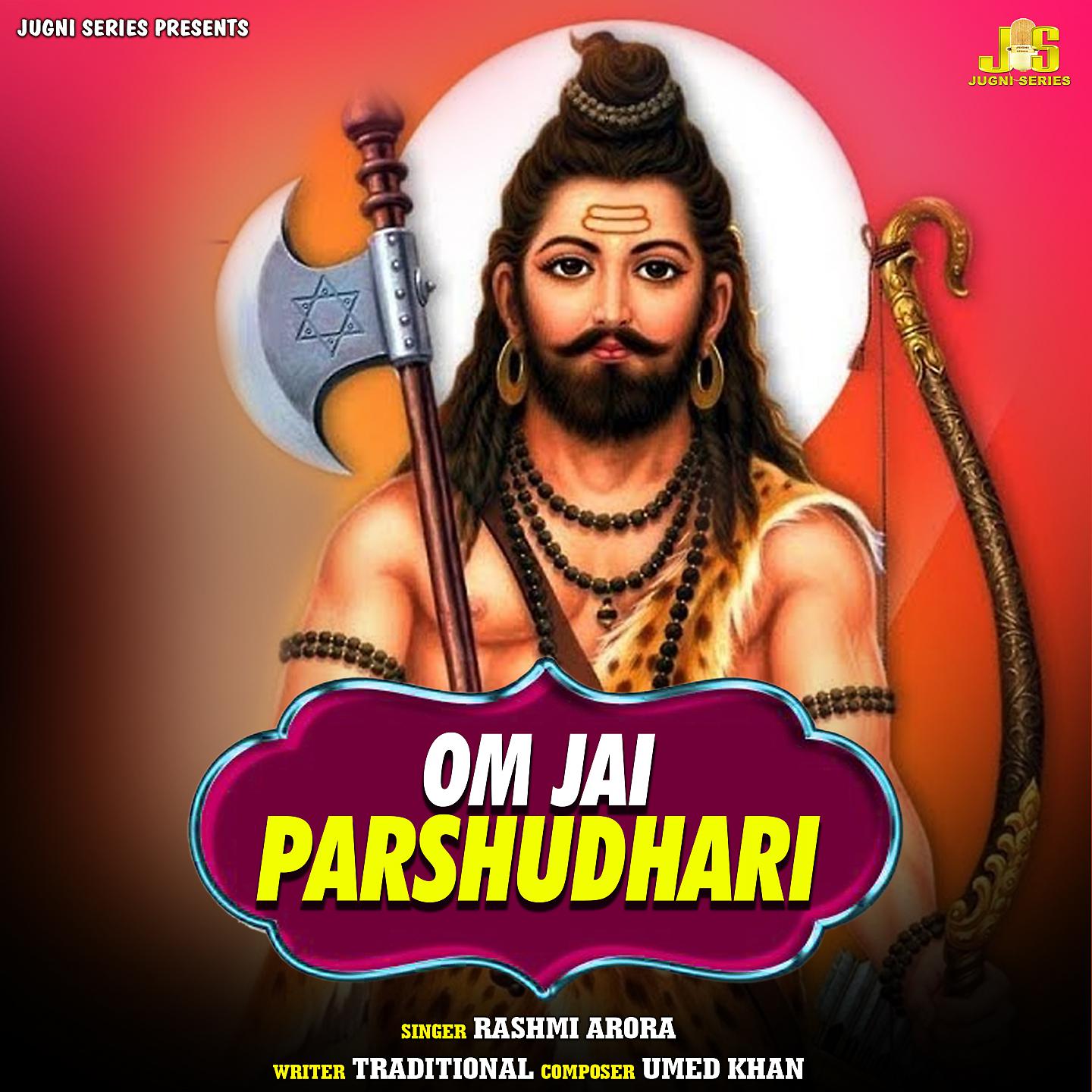 Постер альбома Om Jai Parshudhari