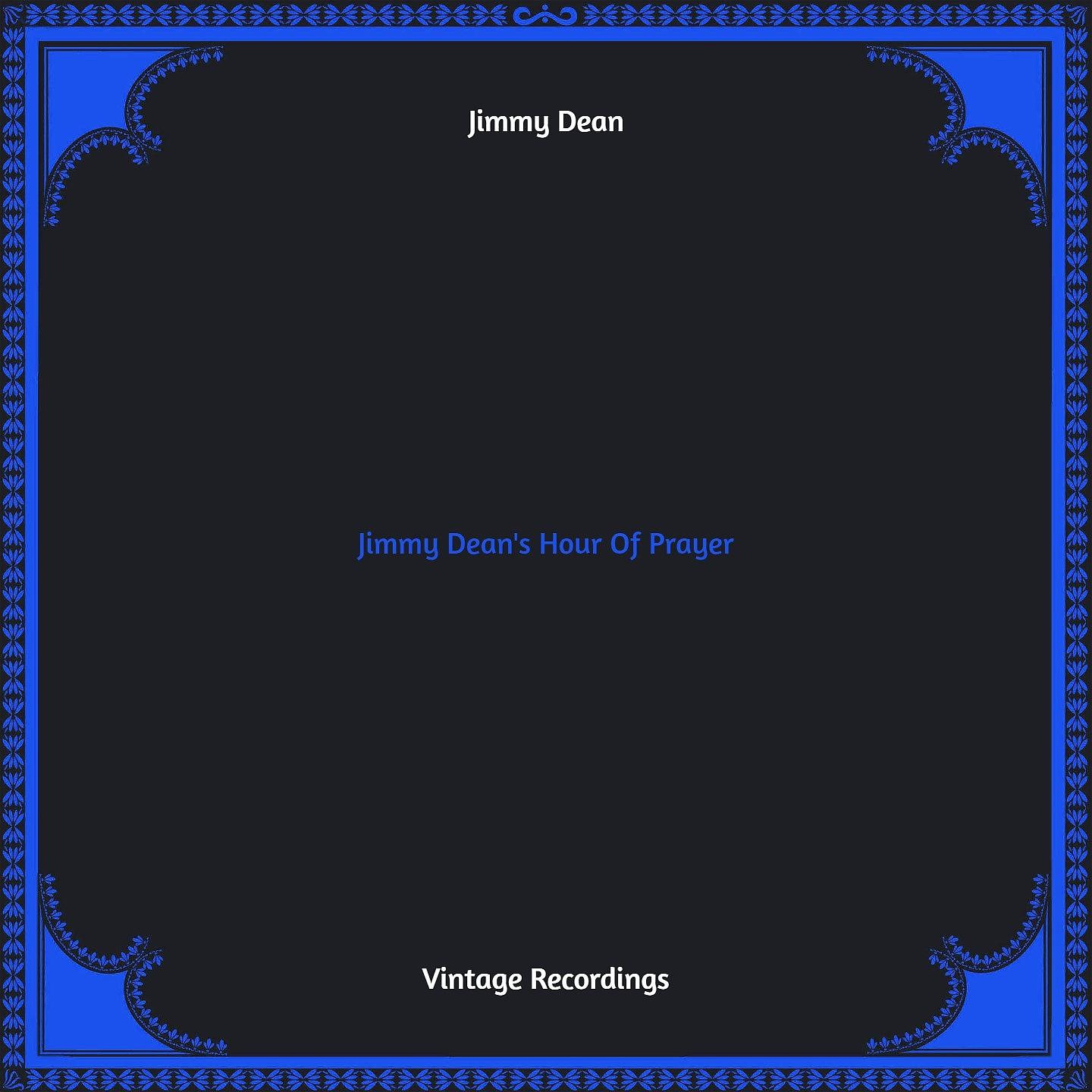 Постер альбома Jimmy Dean's Hour Of Prayer