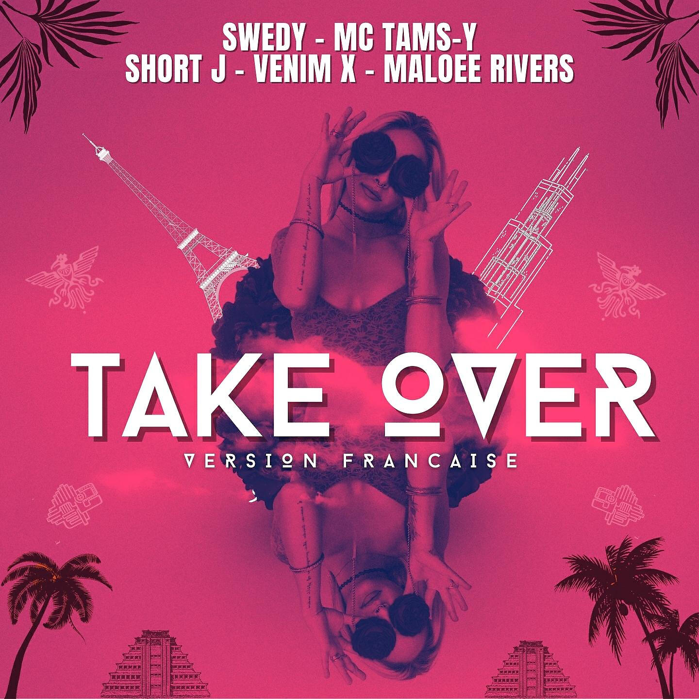 MC Tams-Y - Take Over (Version Française)