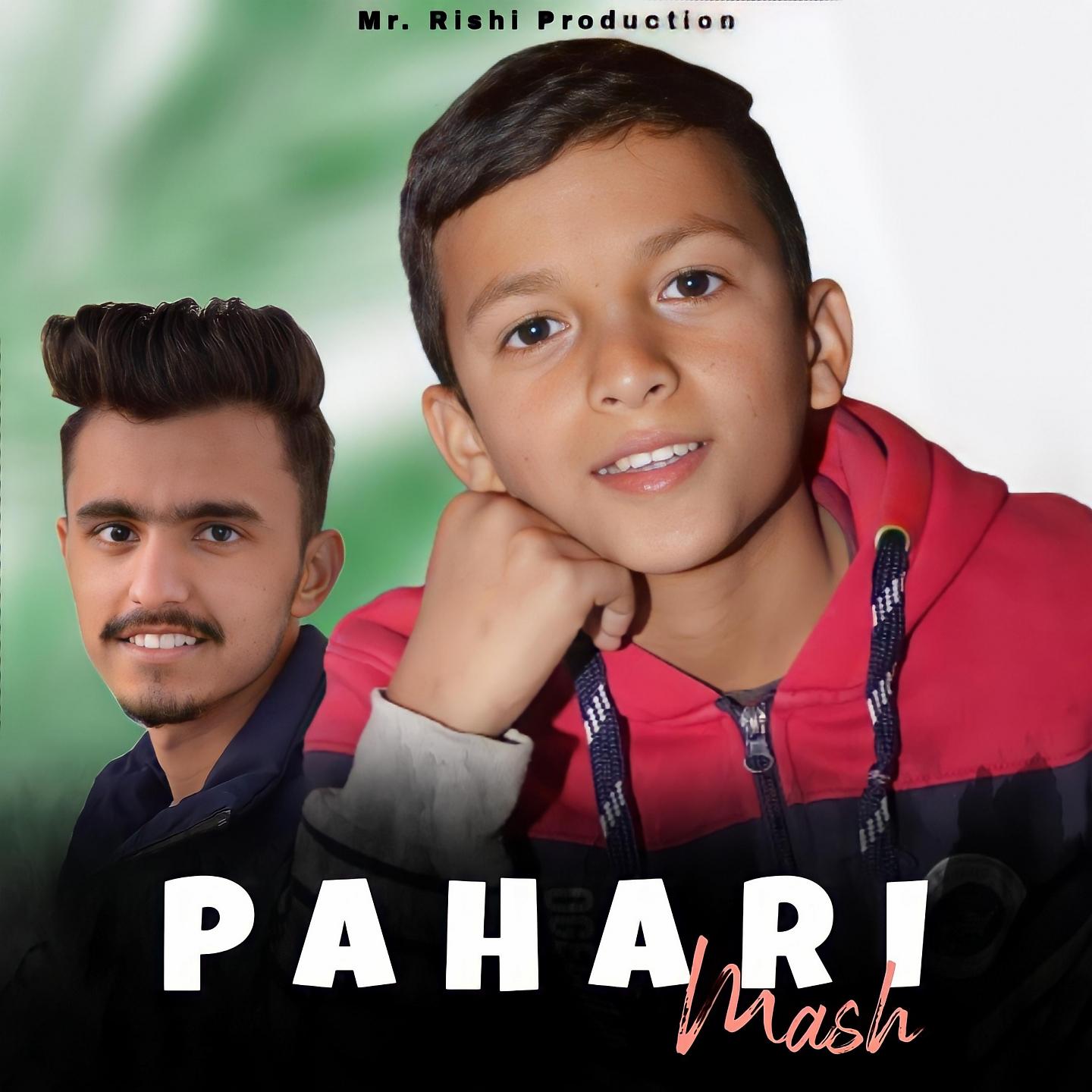 Постер альбома PAHARI MASH