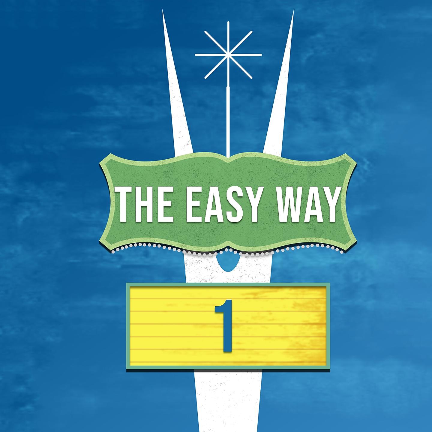 Постер альбома The Easy Way 1