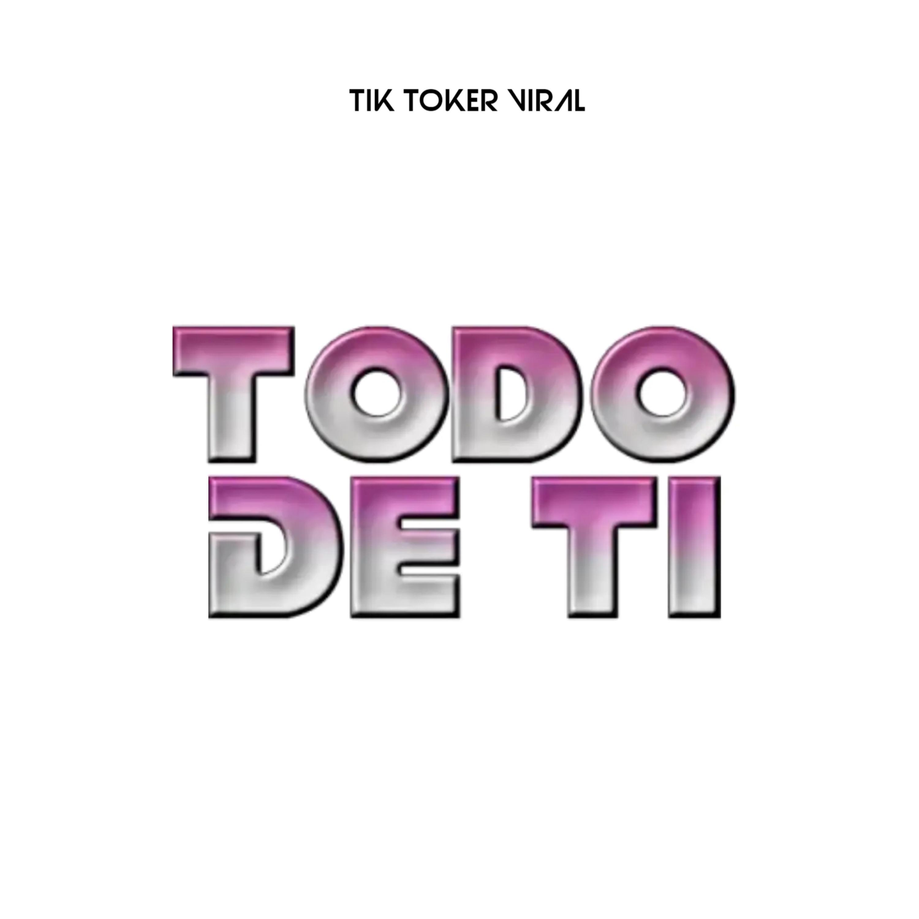 Постер альбома Todo De Ti