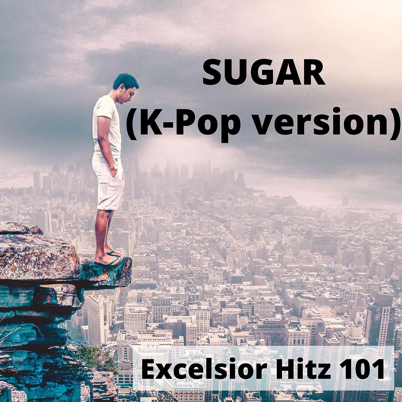 Постер альбома SUGAR (K-Pop version)