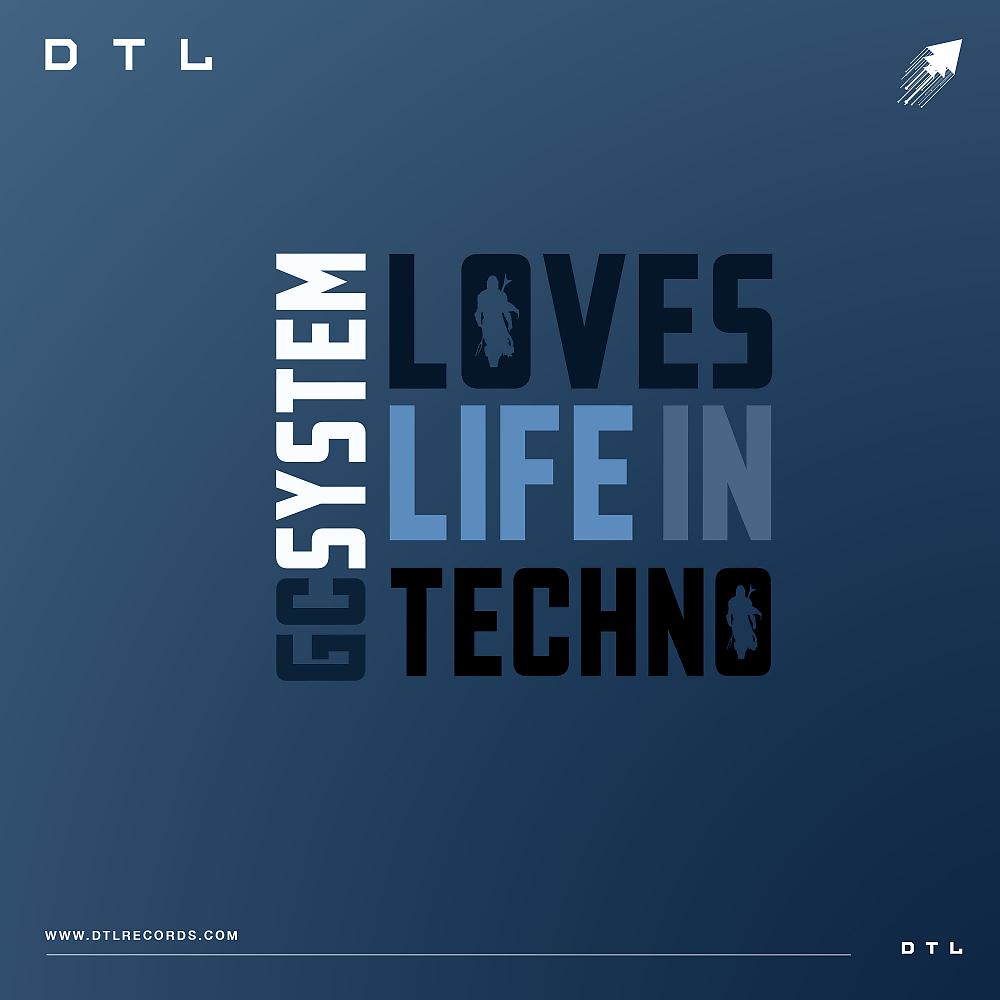 Постер альбома Loves Life In Techno