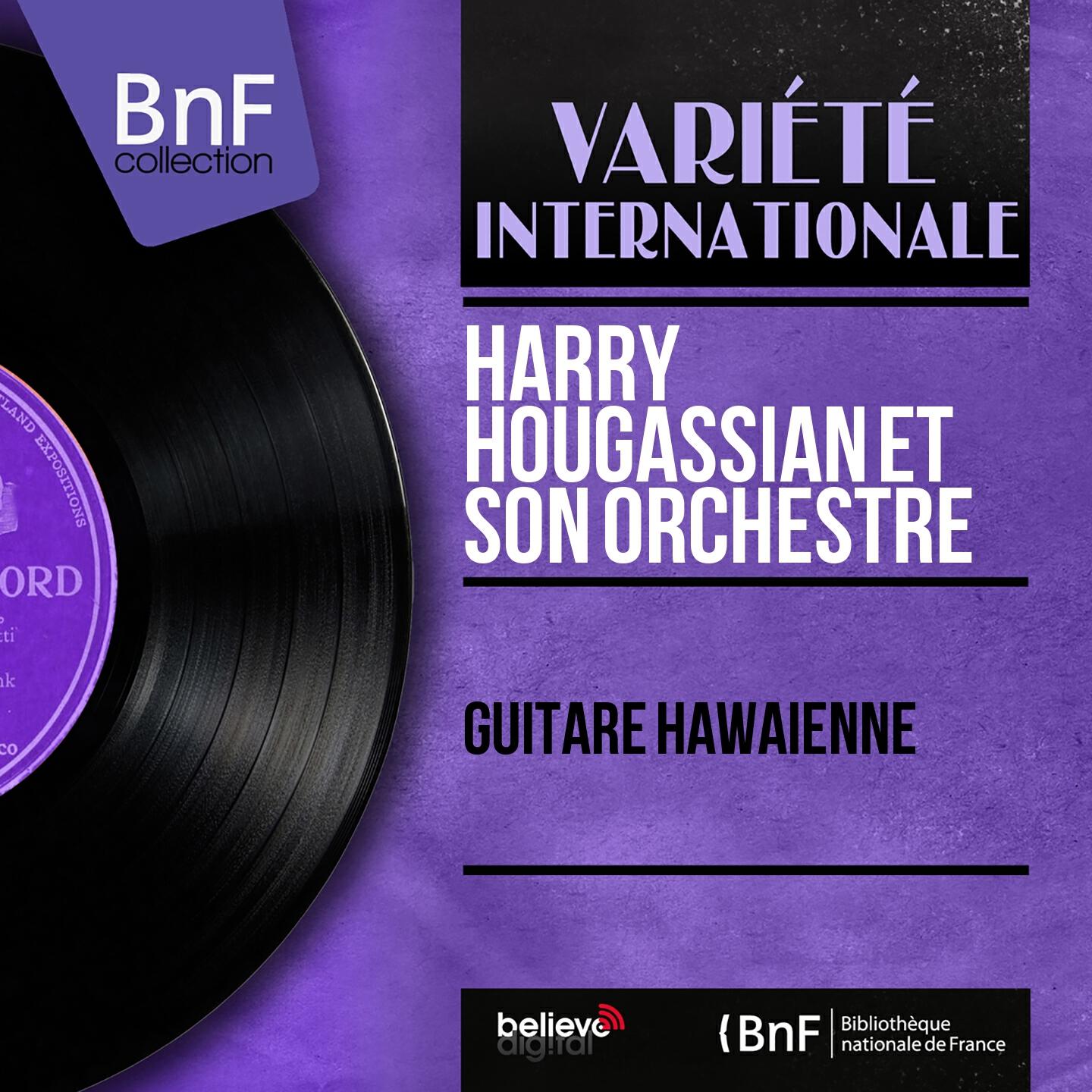 Harry Hougassian et son orchestre - Kealakakua Hawaï