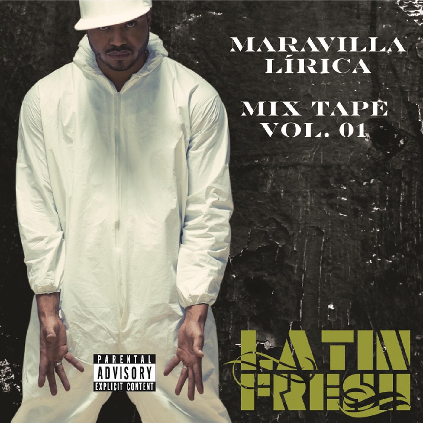 Постер альбома Maravilla Lírica (Mix Tape Vol. 01)