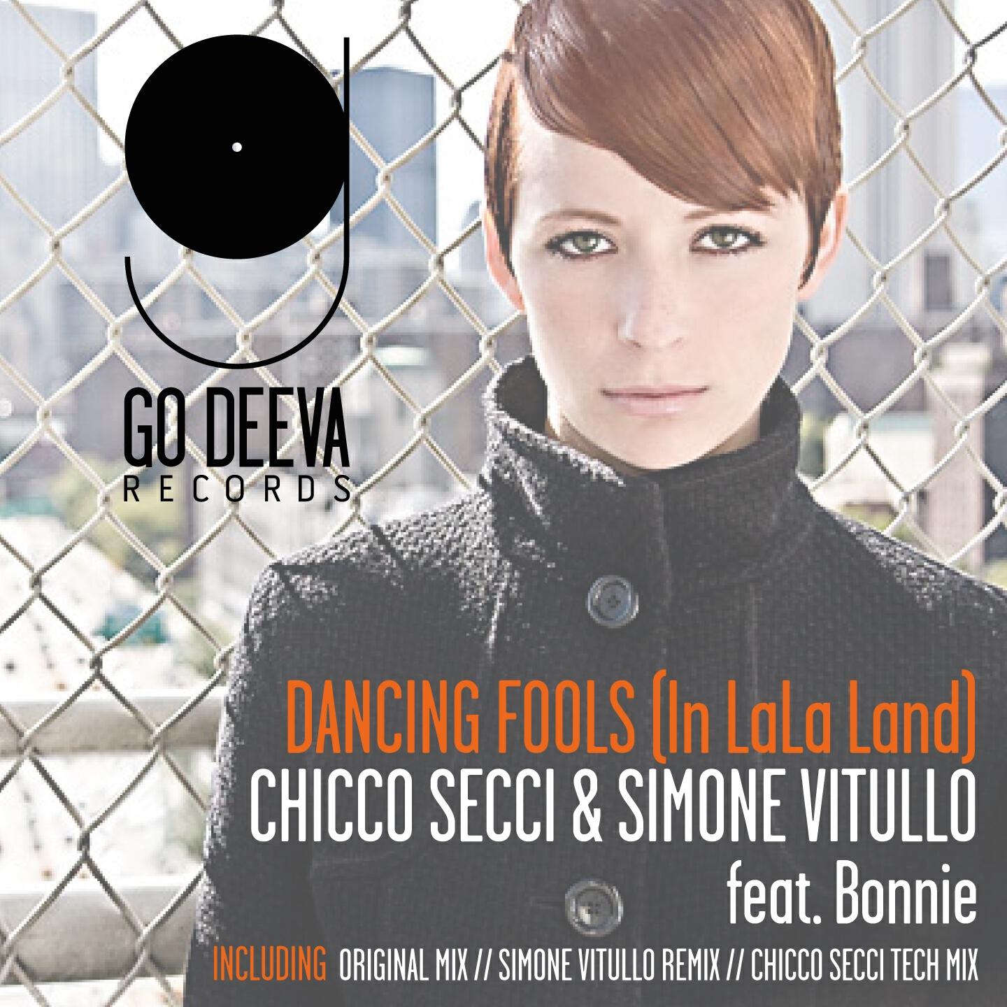 Chicco Secci - Dancing Fools (In LaLa Land)