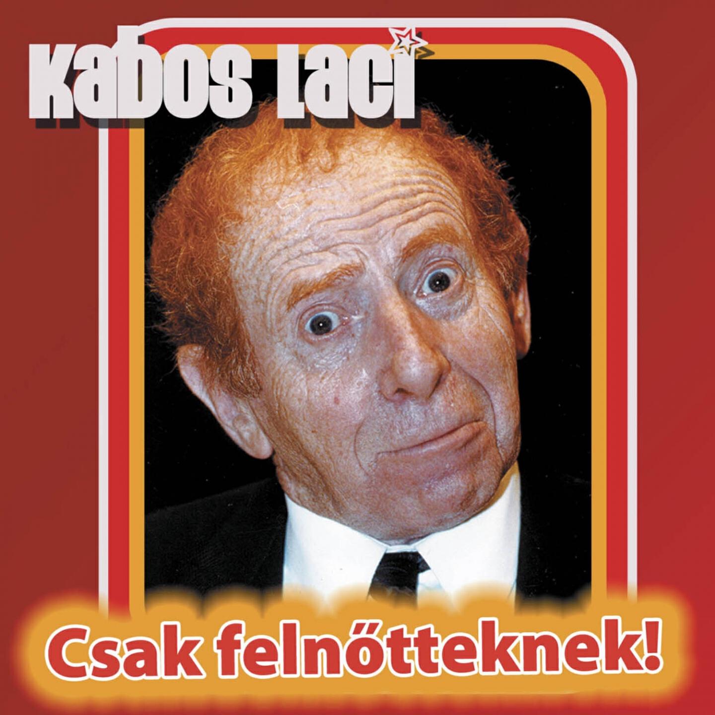 Kabos Laci - Ráncfelvarrás
