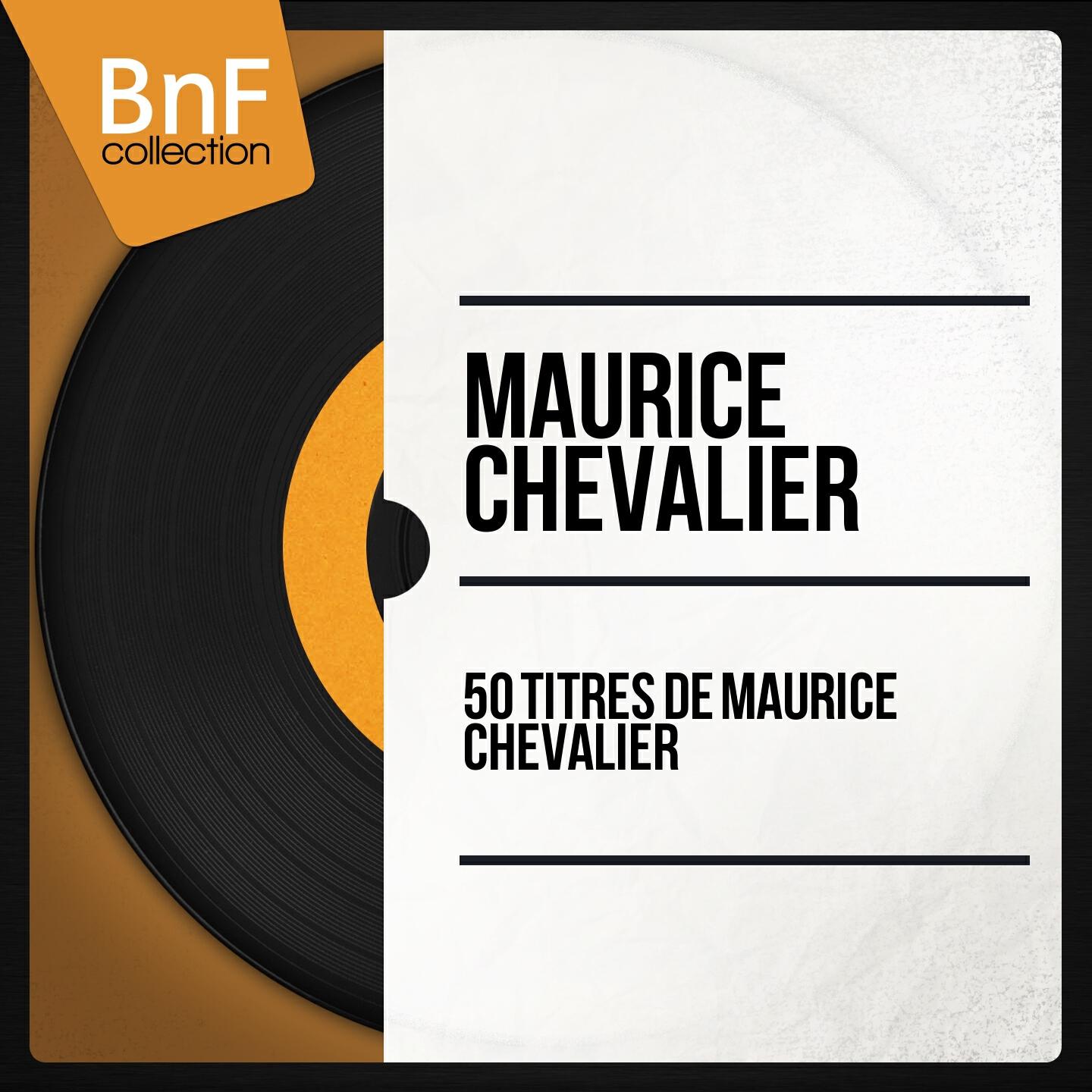 Maurice Chevalier - Les chapeaux