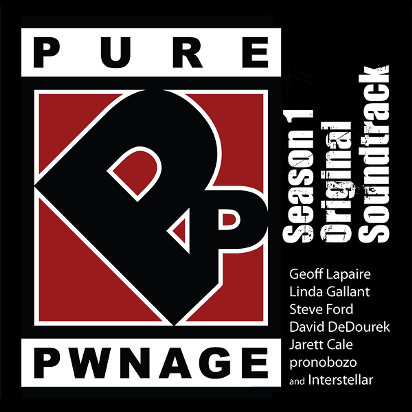 Постер альбома Pure Pwnage Season 1 Soundtrack