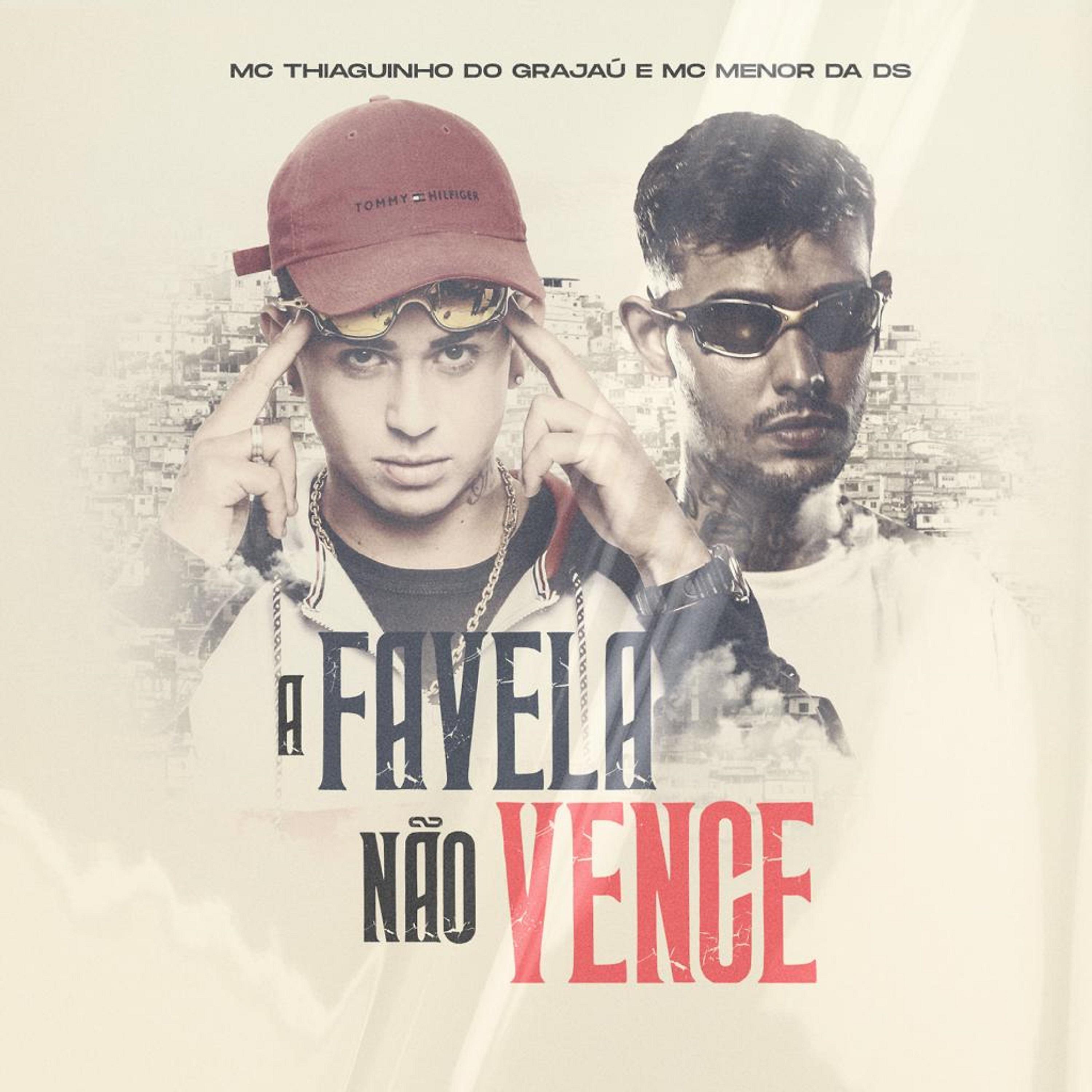 Постер альбома A Favela Não Venceu