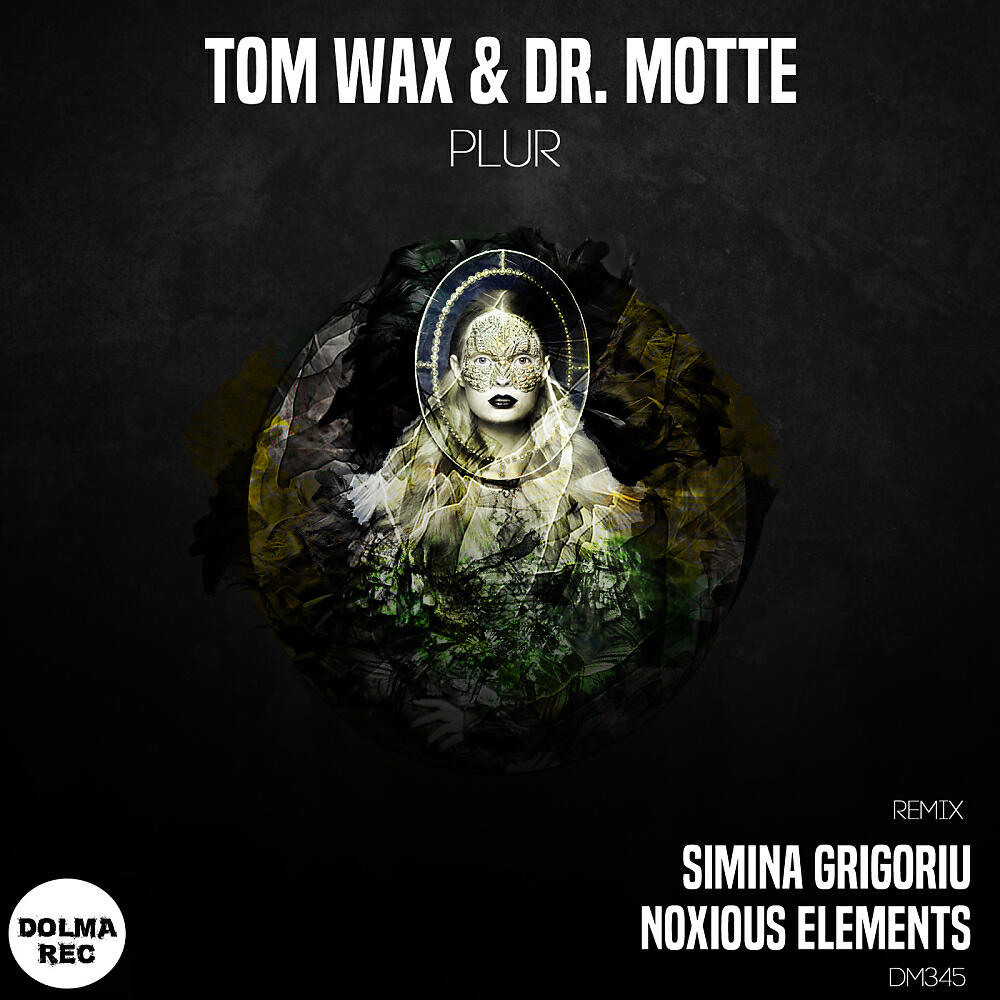 Dr. Motte - Plur (Noxious Element Remix)