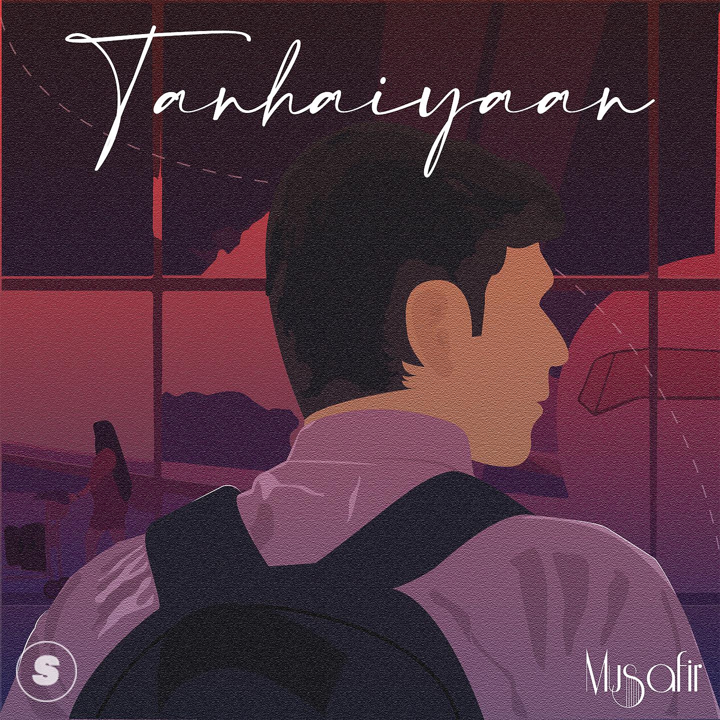 Постер альбома Tanhaiyaan
