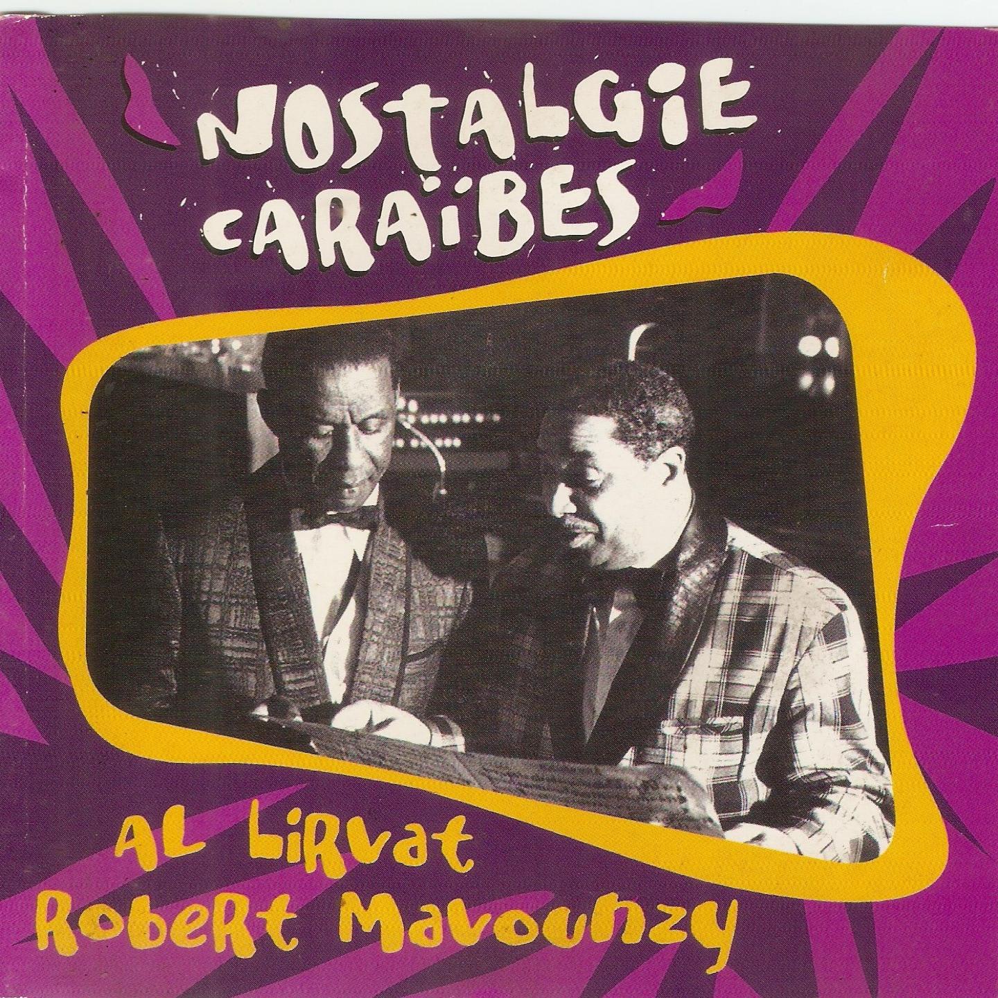 Постер альбома Nostalgie Caraïbes
