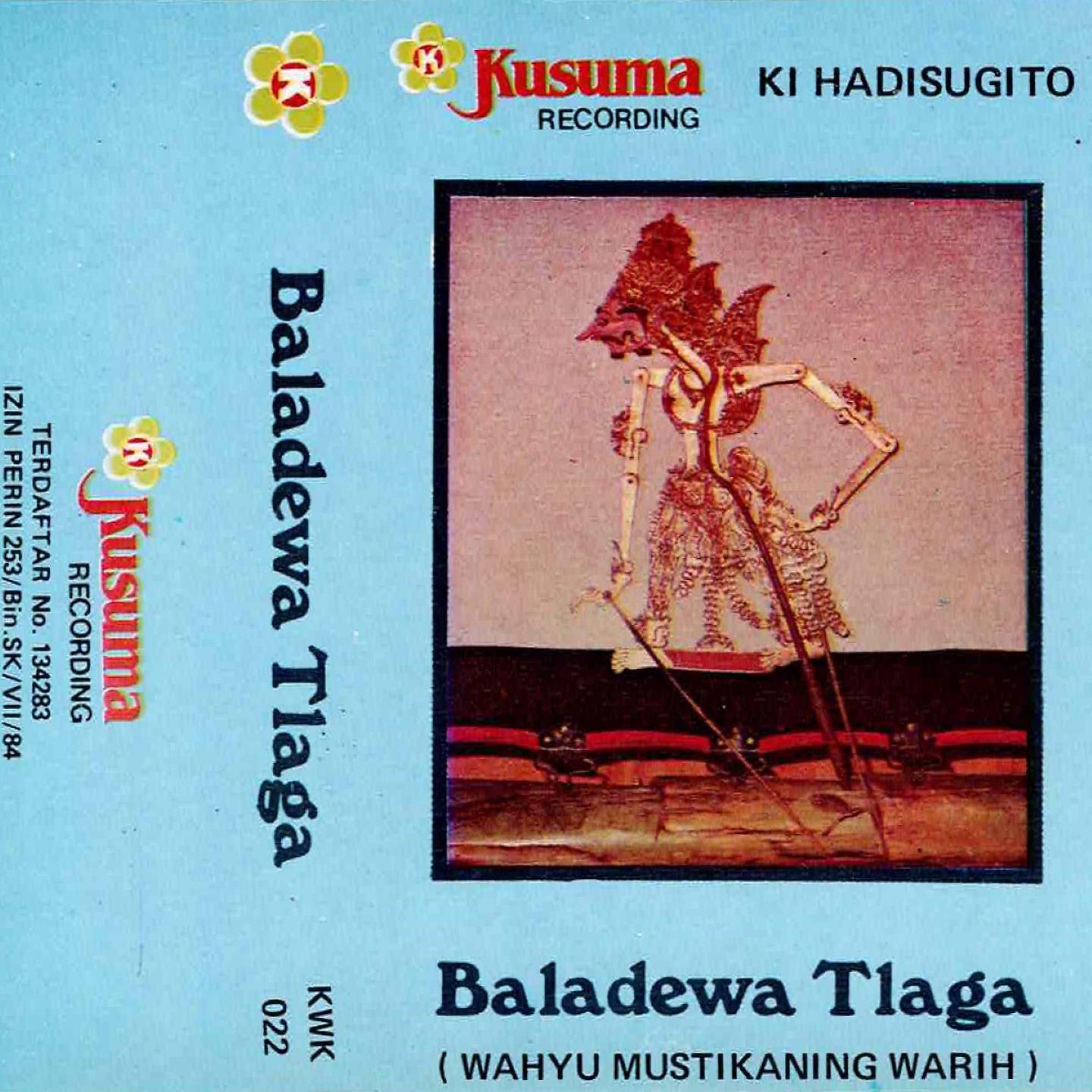 Постер альбома Wayang Kulit Ki Hadi Sugito Lakon Baladewa Tlaga