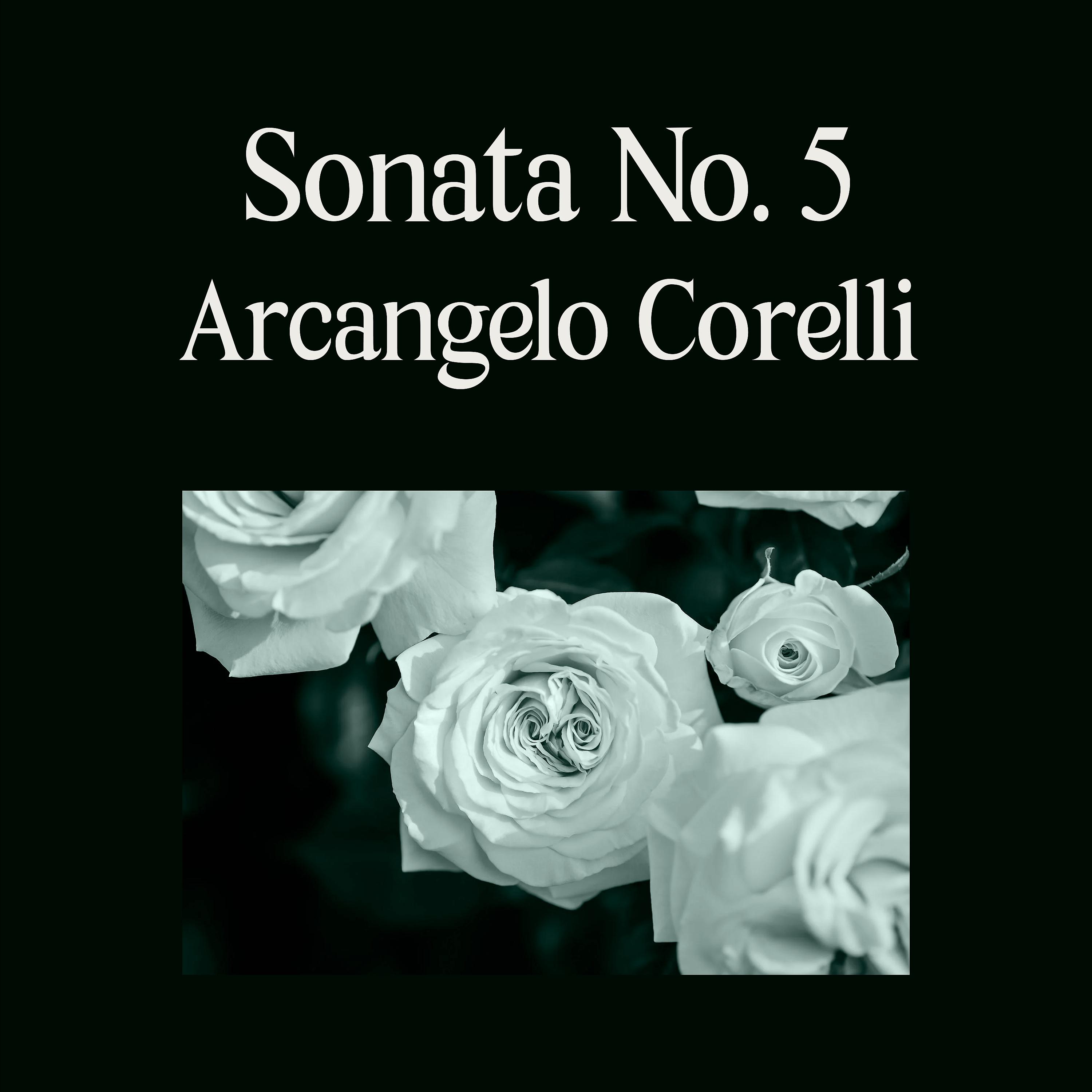Постер альбома Sonata N°5, Arcangelo Corelli