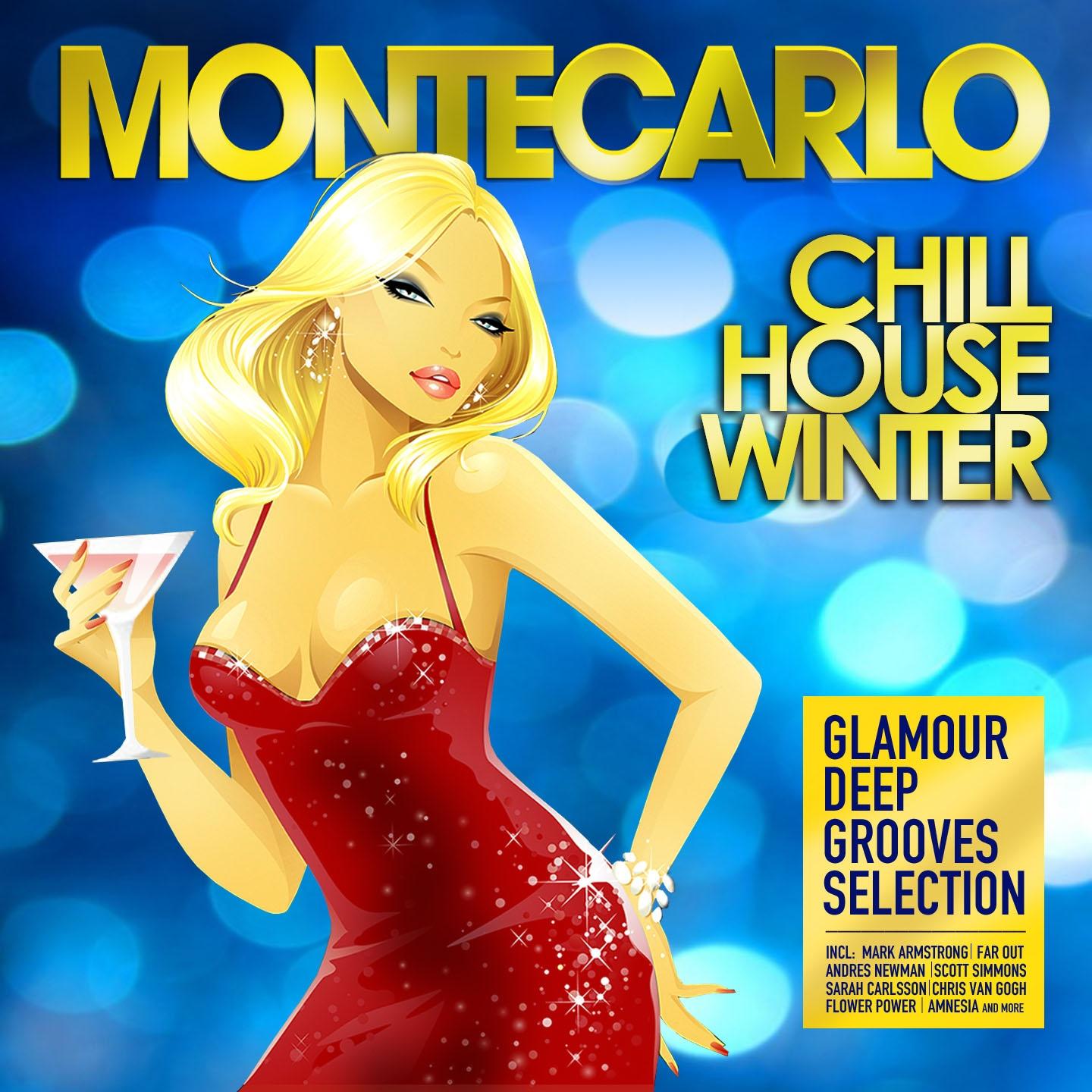 Постер альбома Montecarlo Chill House Winter