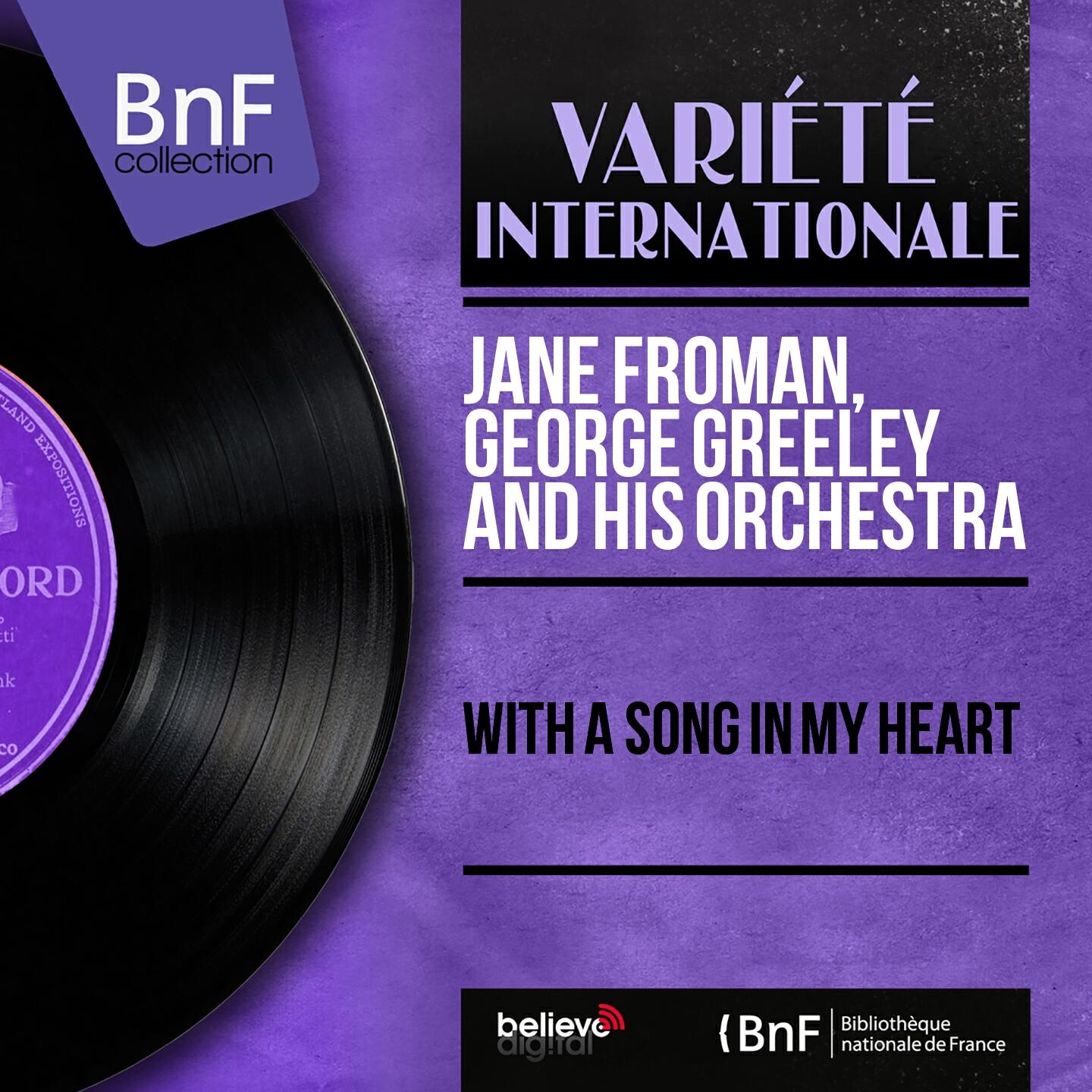 Jane Froman - Medley: An American Medley / With a Song in My Heart