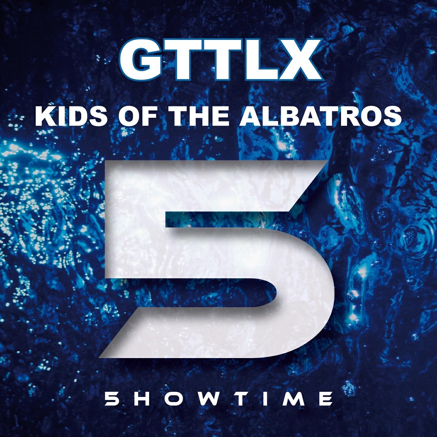 Gttlx - Kids of the Albatros