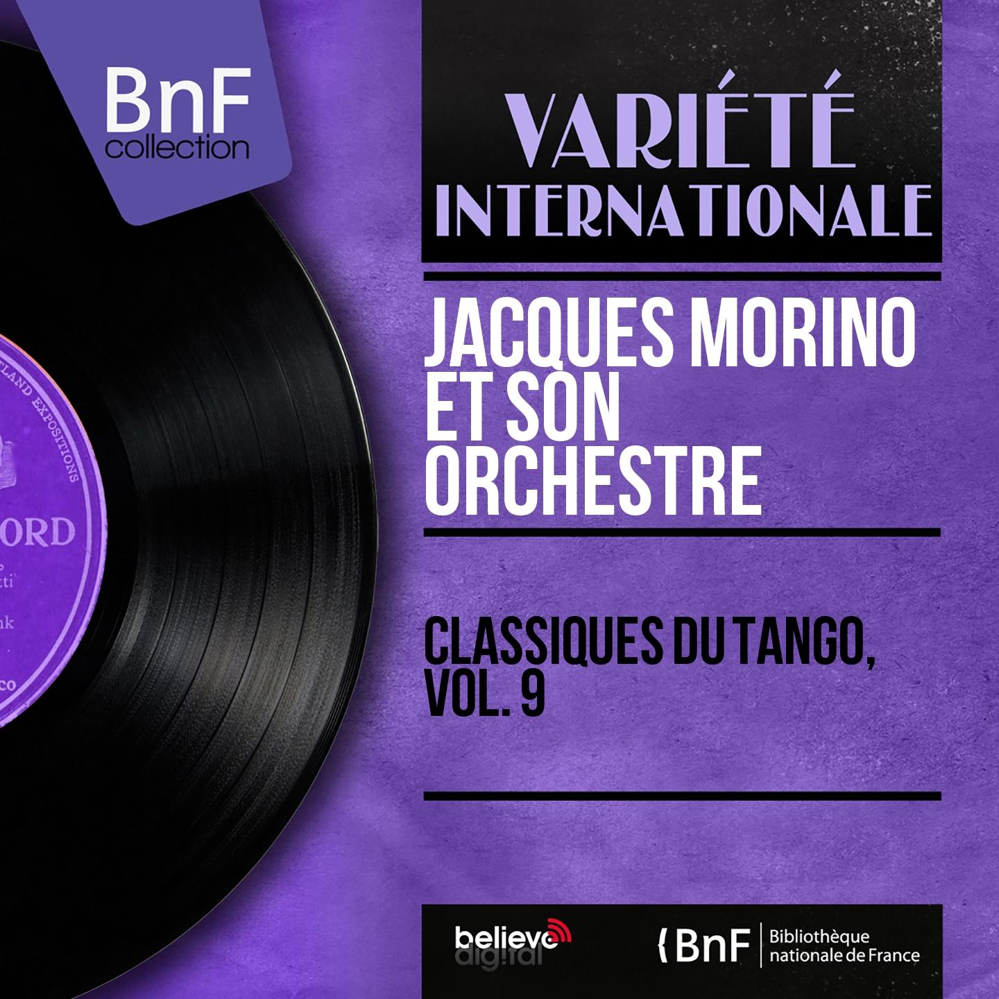 Постер альбома Classiques du tango, vol. 9 (Mono Version)