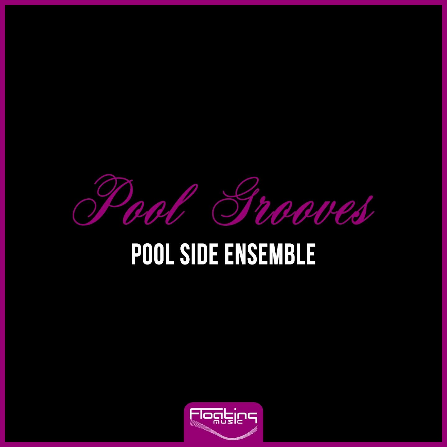 Pool Side Ensemble - Loco Loco