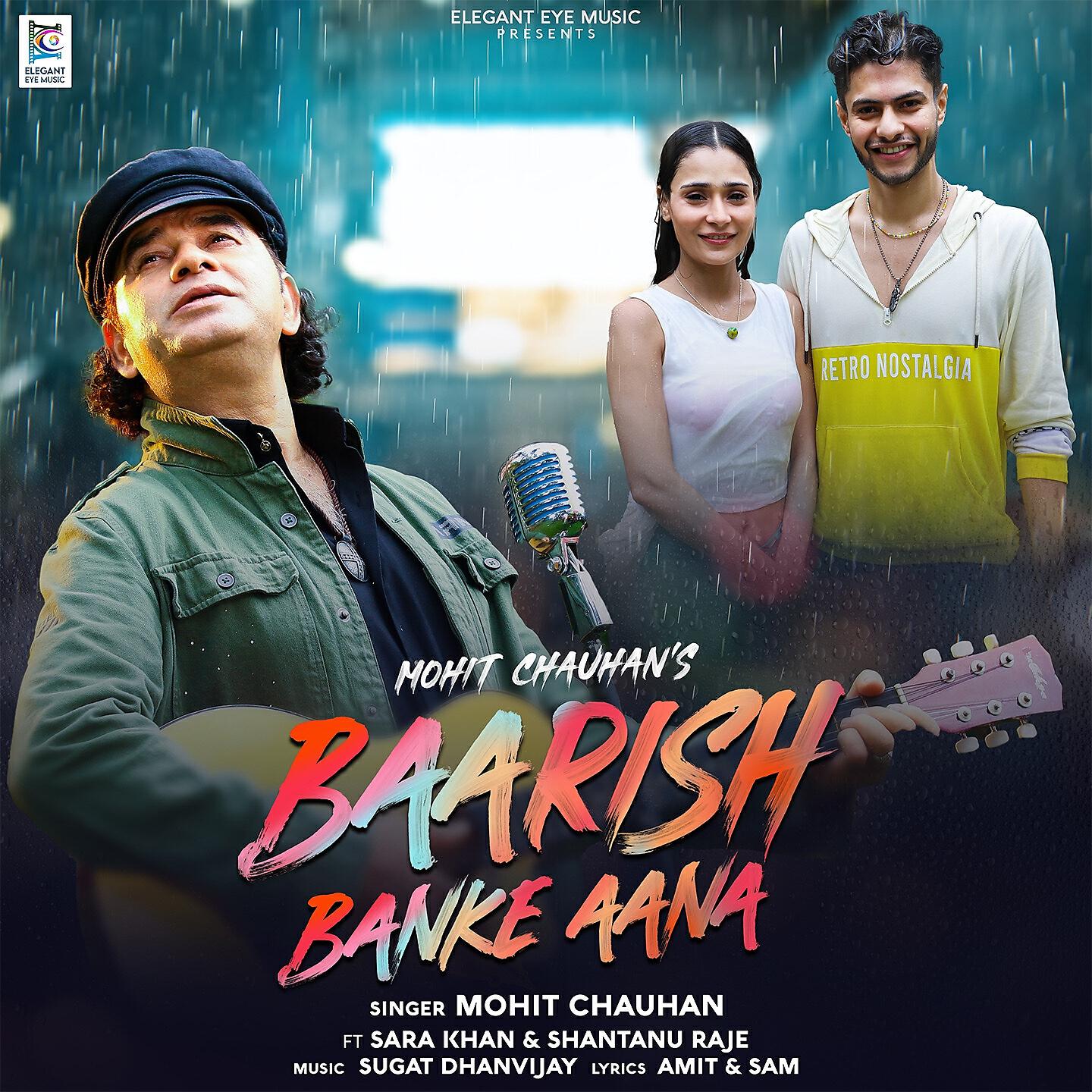 Mohit Chauhan - Baarish Banke Aana