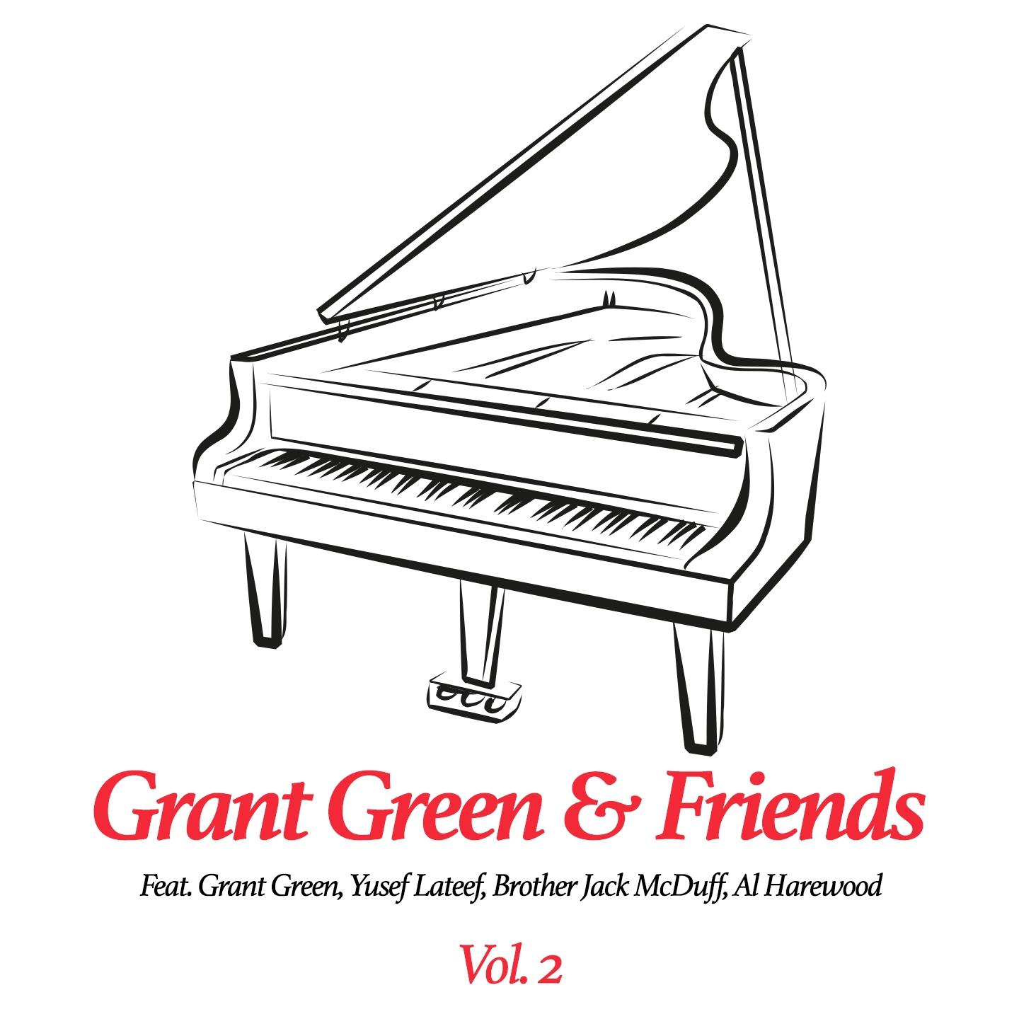 Постер альбома Grant Green & Friends, Vol. 2
