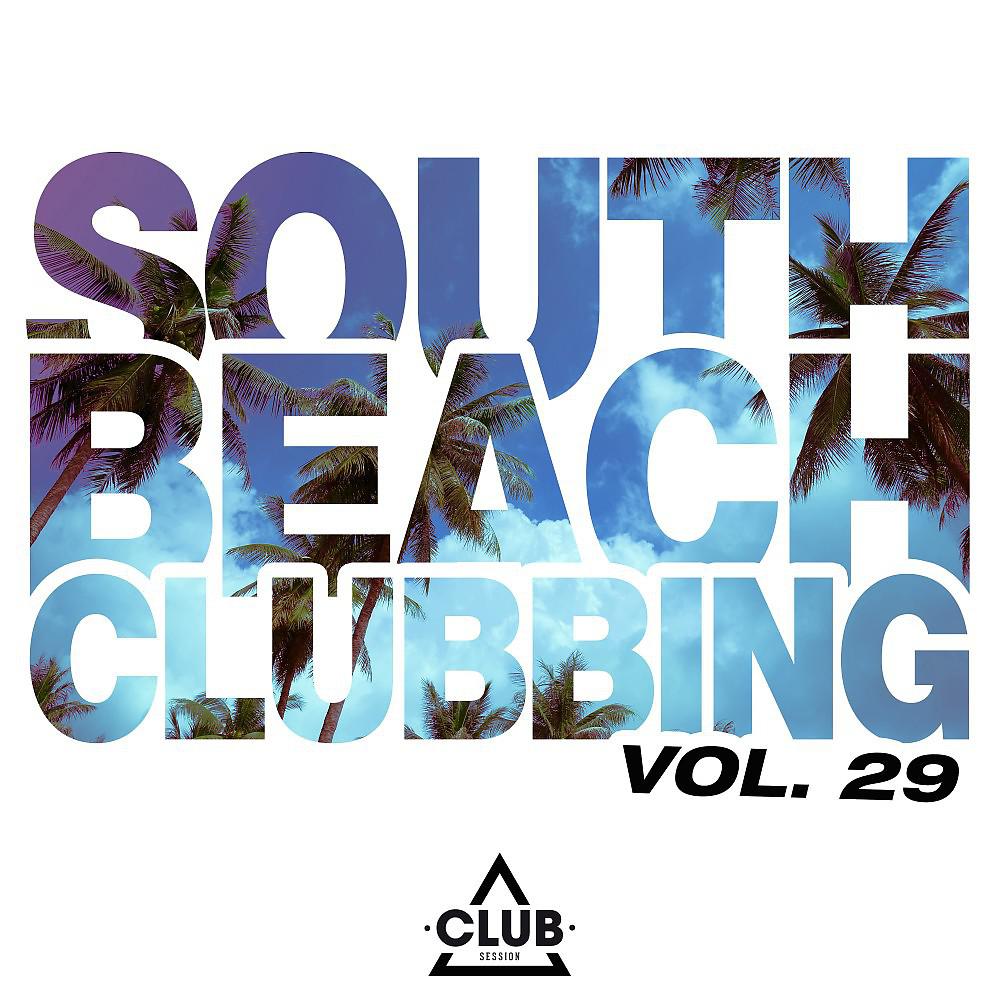 Постер альбома South Beach Clubbing, Vol. 29