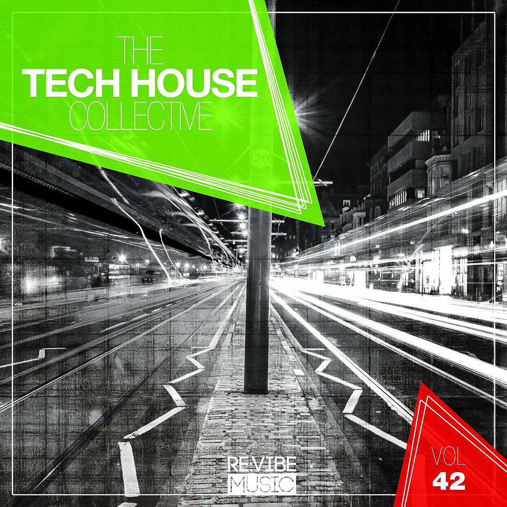 Постер альбома The Tech House Collective, Vol. 42