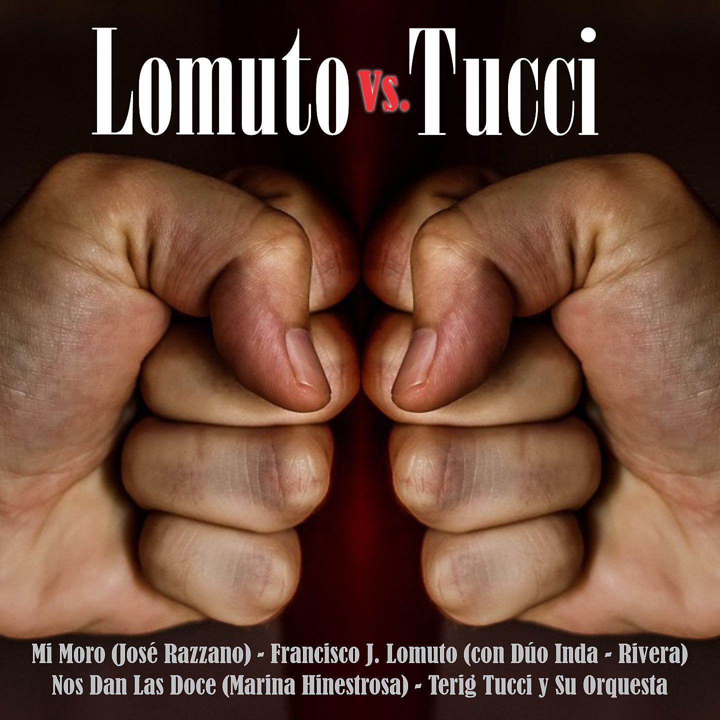 Постер альбома Varios - Lomuto Vs Tucci