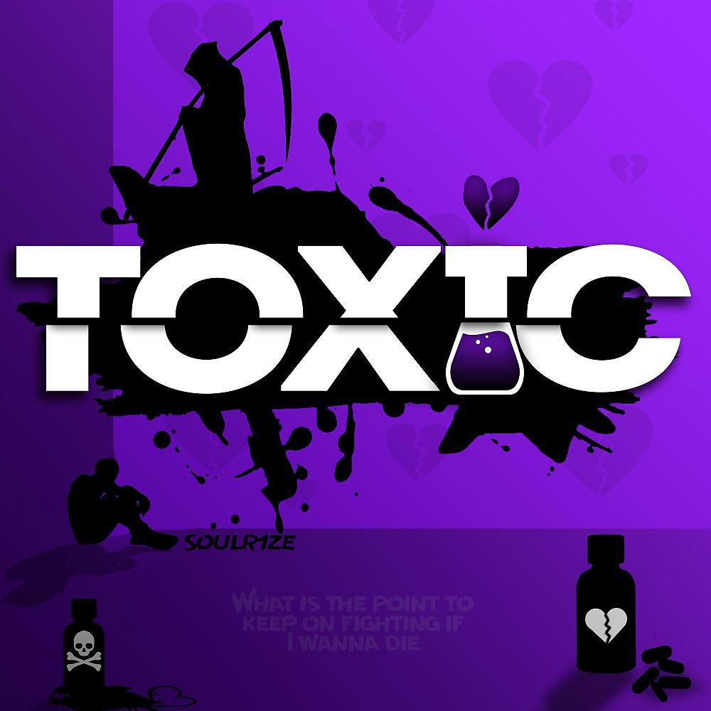 Постер альбома Toxic (Prod.By Capsctrl)