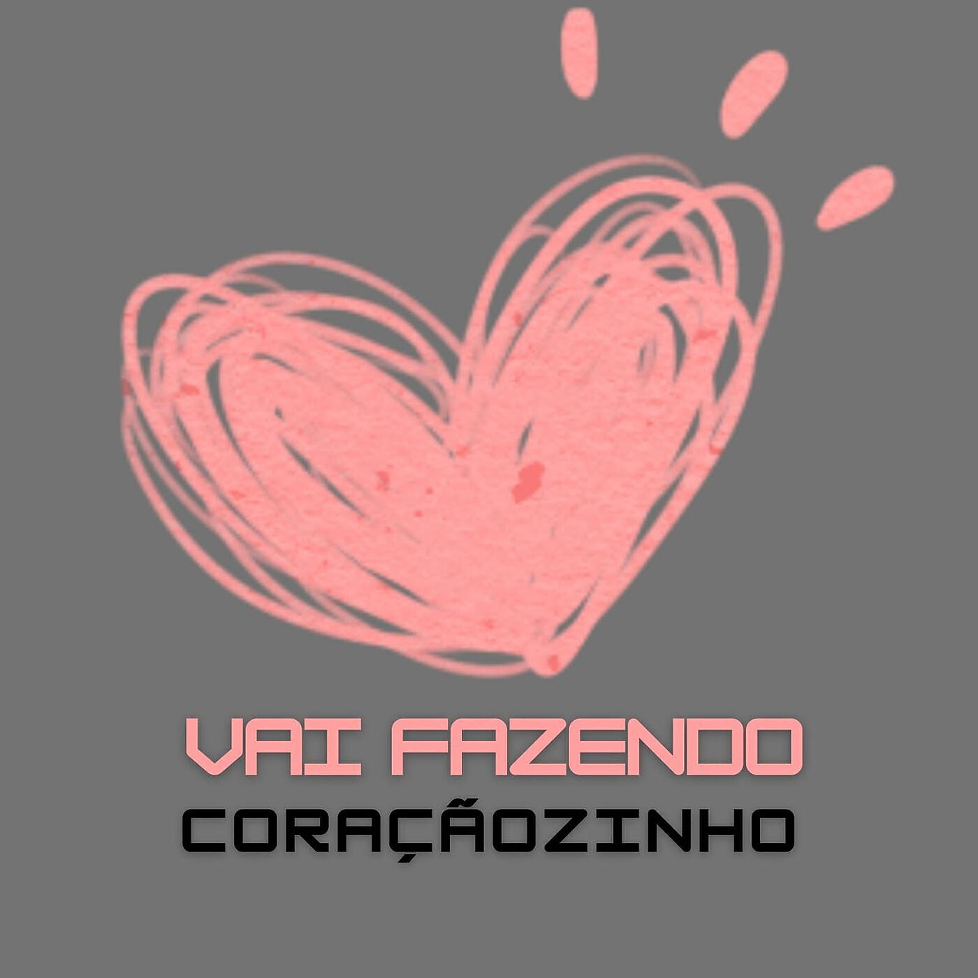 DJ GIU - Vai Fazendo Coraçãozinho