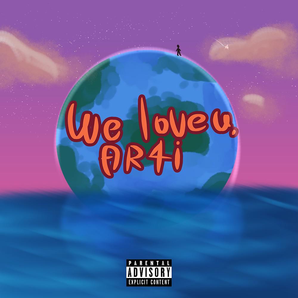 Постер альбома We Love You, AR4I