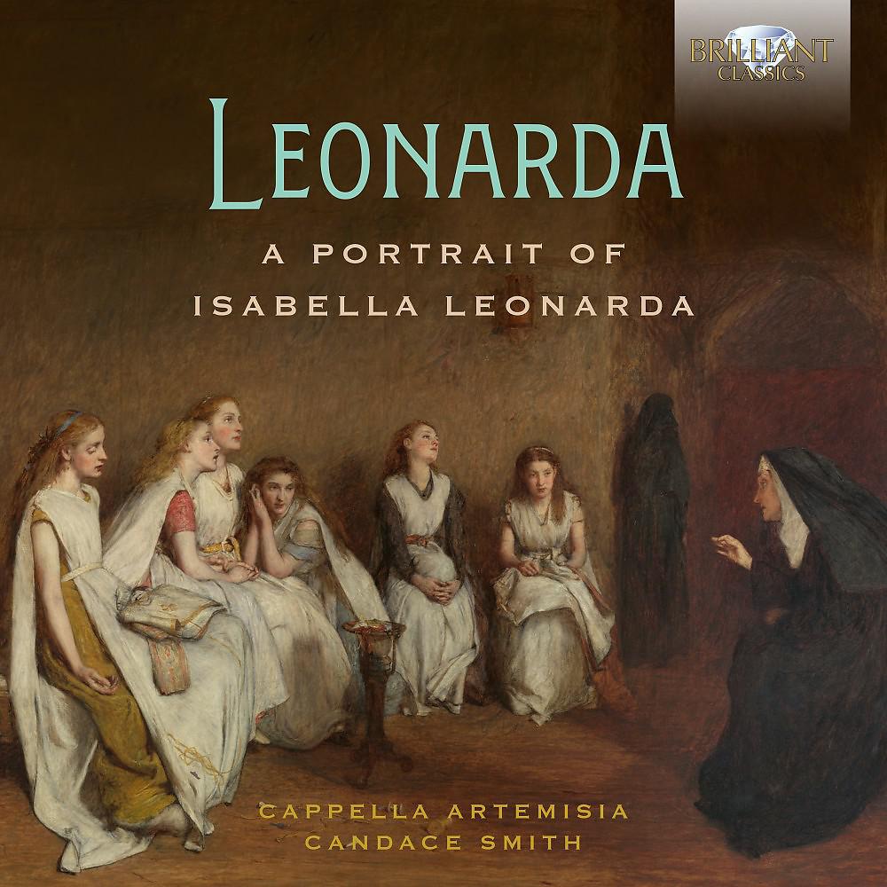 Постер альбома Leonarda: A Portrait of Isabella Leonarda